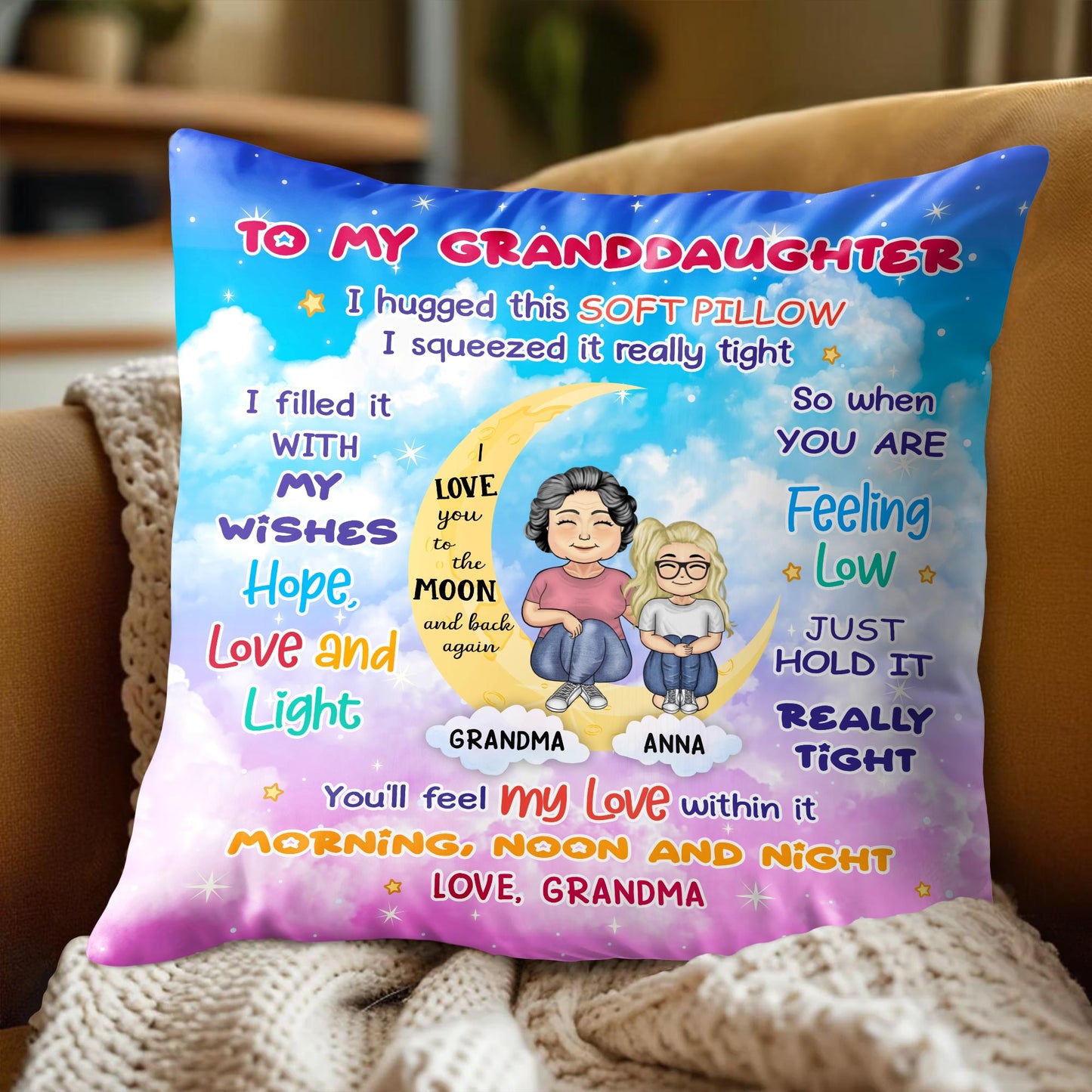 To My Granddaughter, I Hugged This Soft Pillow, Moon And Stars