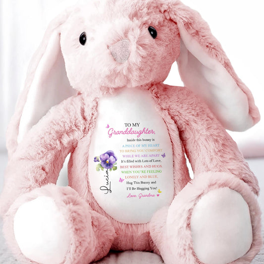 TO MY Granddaughter, Hug This Bunny And I'll Be Hugging You, Bunny And Flowers