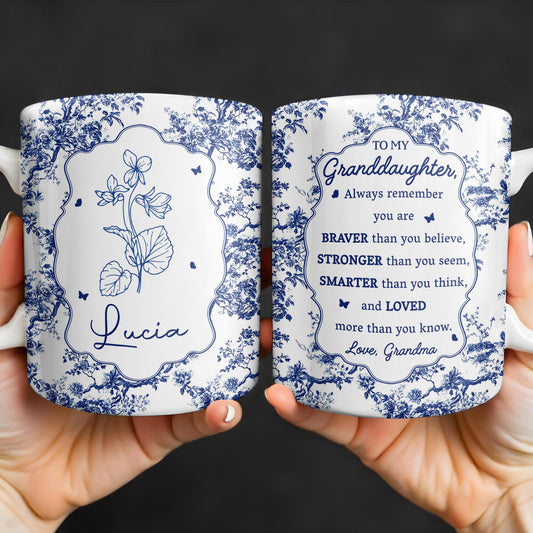 To My Granddaughter, Always Remember You Are Braver Than You Believe, Floral Pattern