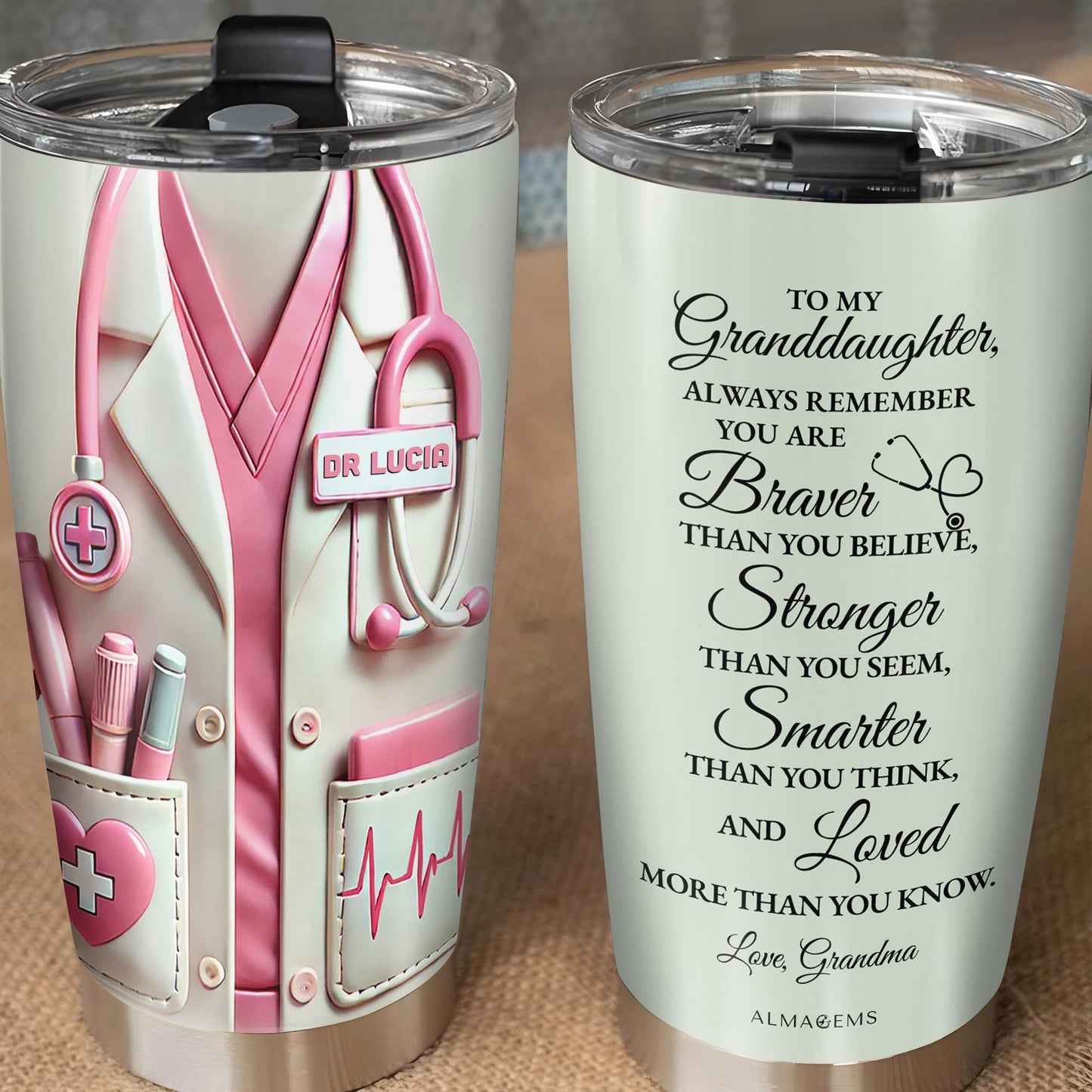To My Granddaughter, Always Remember You Are Braver Than You Believe, Medical Uniform and Stethoscope