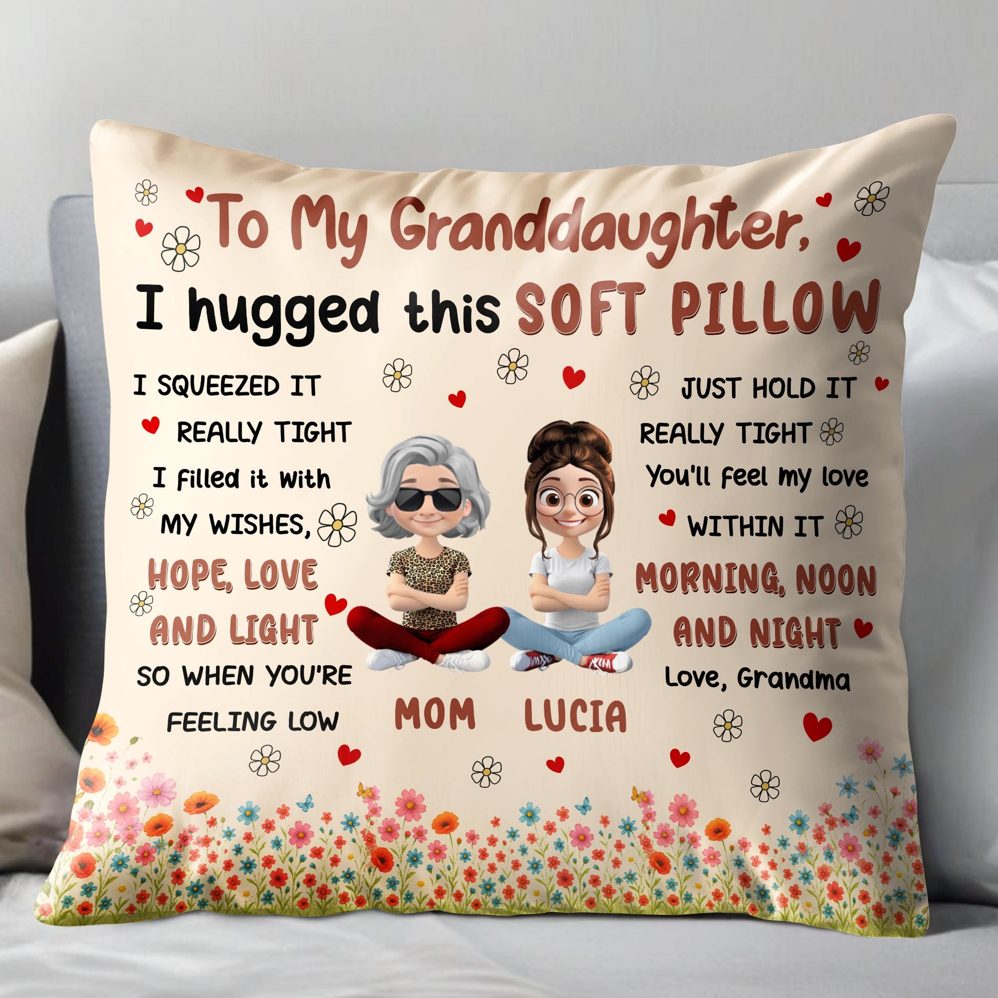 To My Granddaughter, I Hugged This Soft Pillow, Flowers And Hearts
