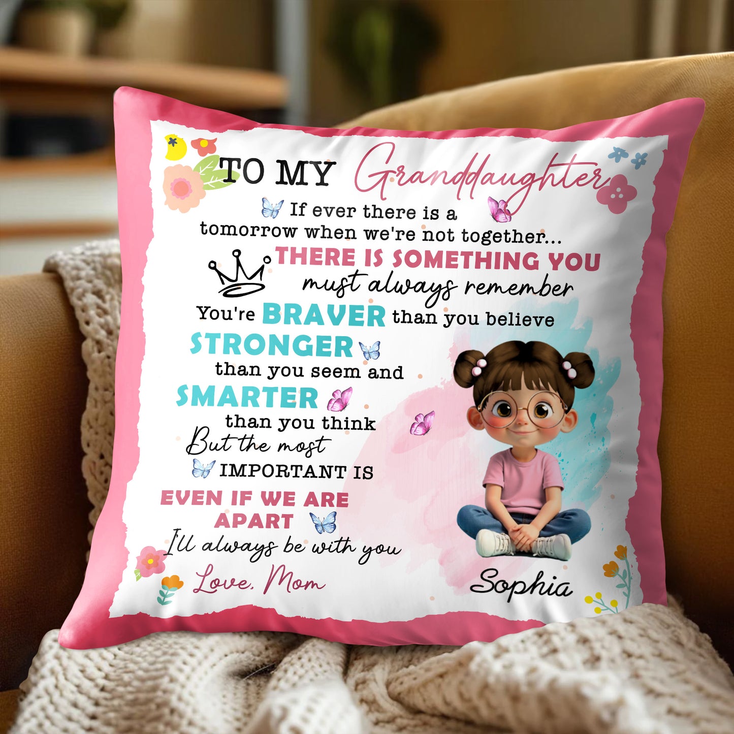 To My Granddaughter, You're Braver, Stronger, Smarter - Personalized Custom Pillow, Insert Included - GDT350_PLW