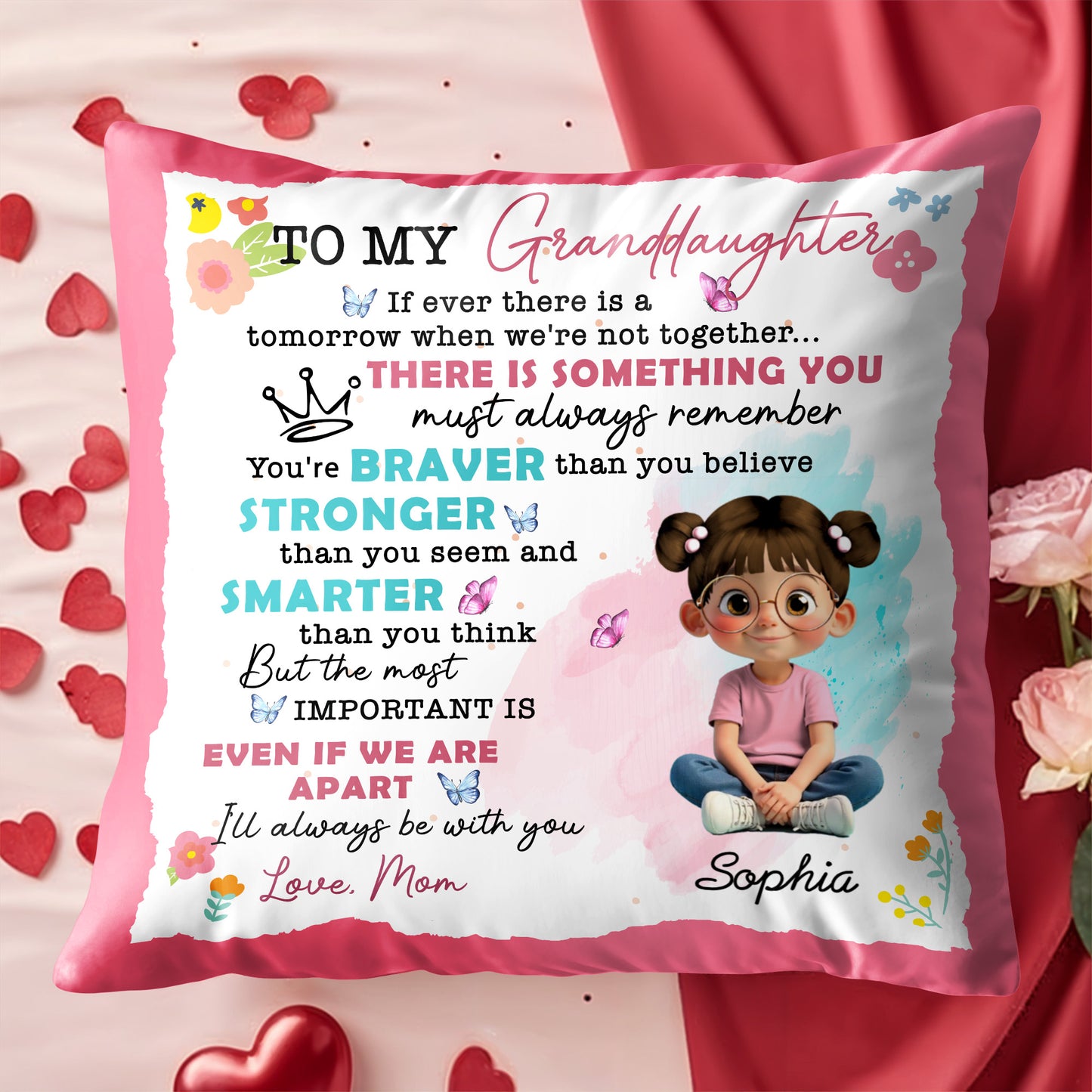 To My Granddaughter, You're Braver, Stronger, Smarter - Personalized Custom Pillow, Insert Included - GDT350_PLW