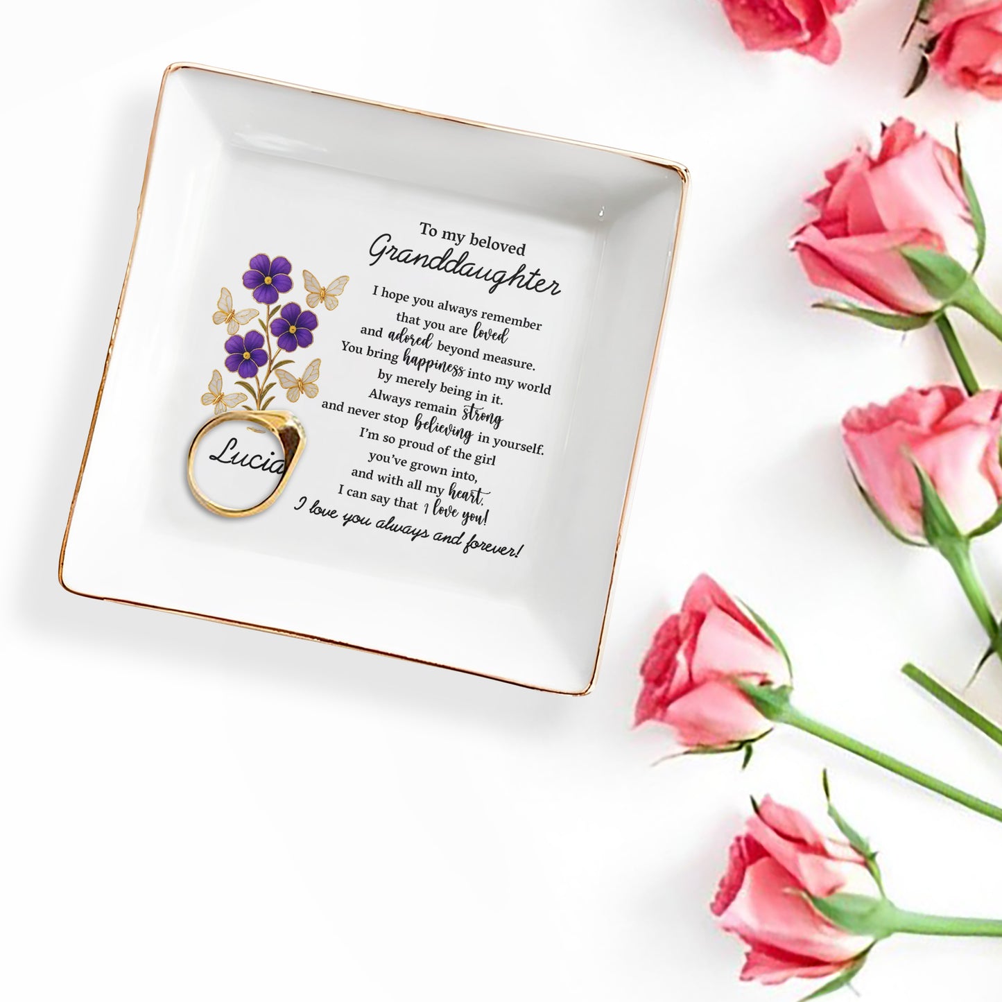 To My Beloved Granddaughter, Flowers And Butterflies