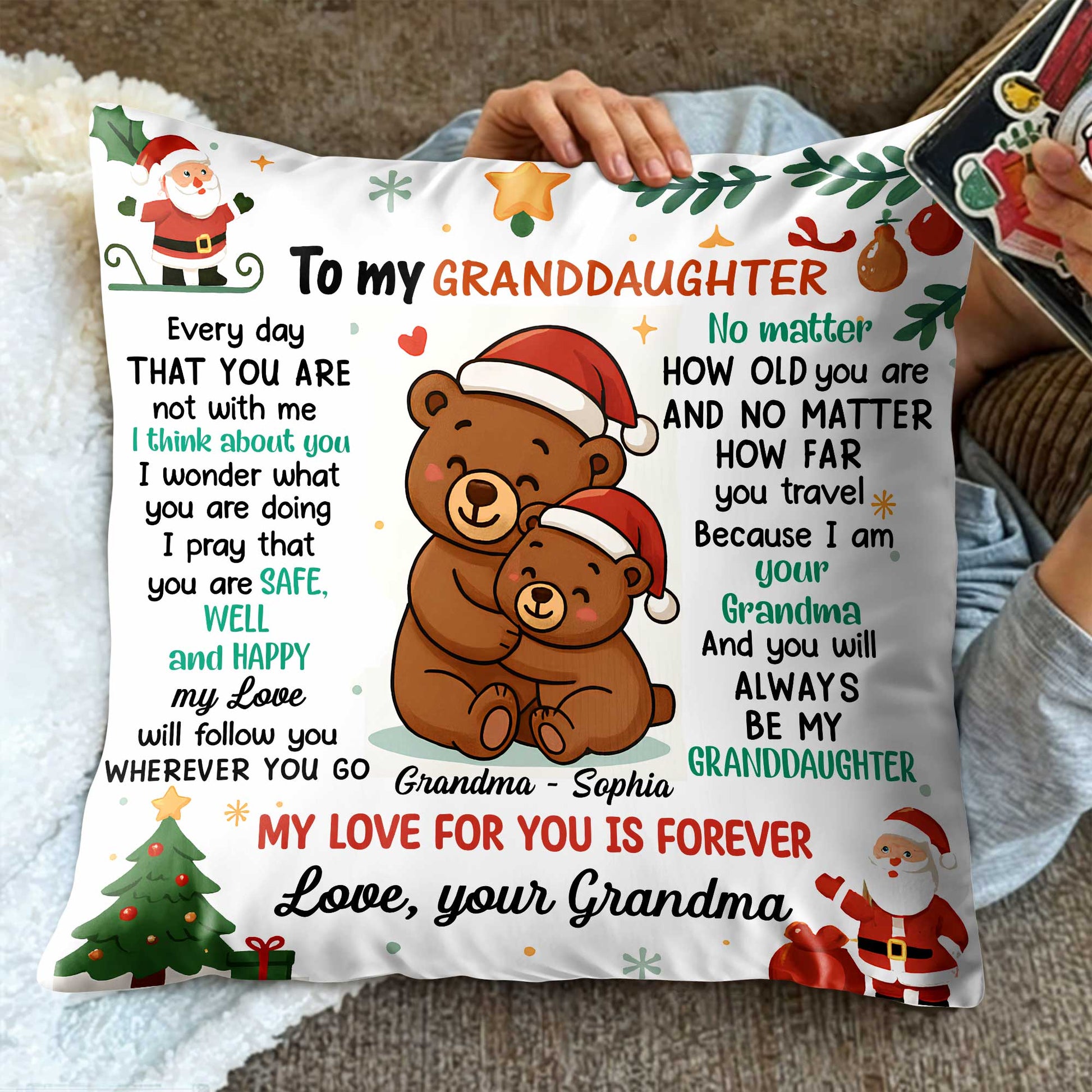 To My Granddaughter, My Love For You Is Forever, Bears and Christmas Theme