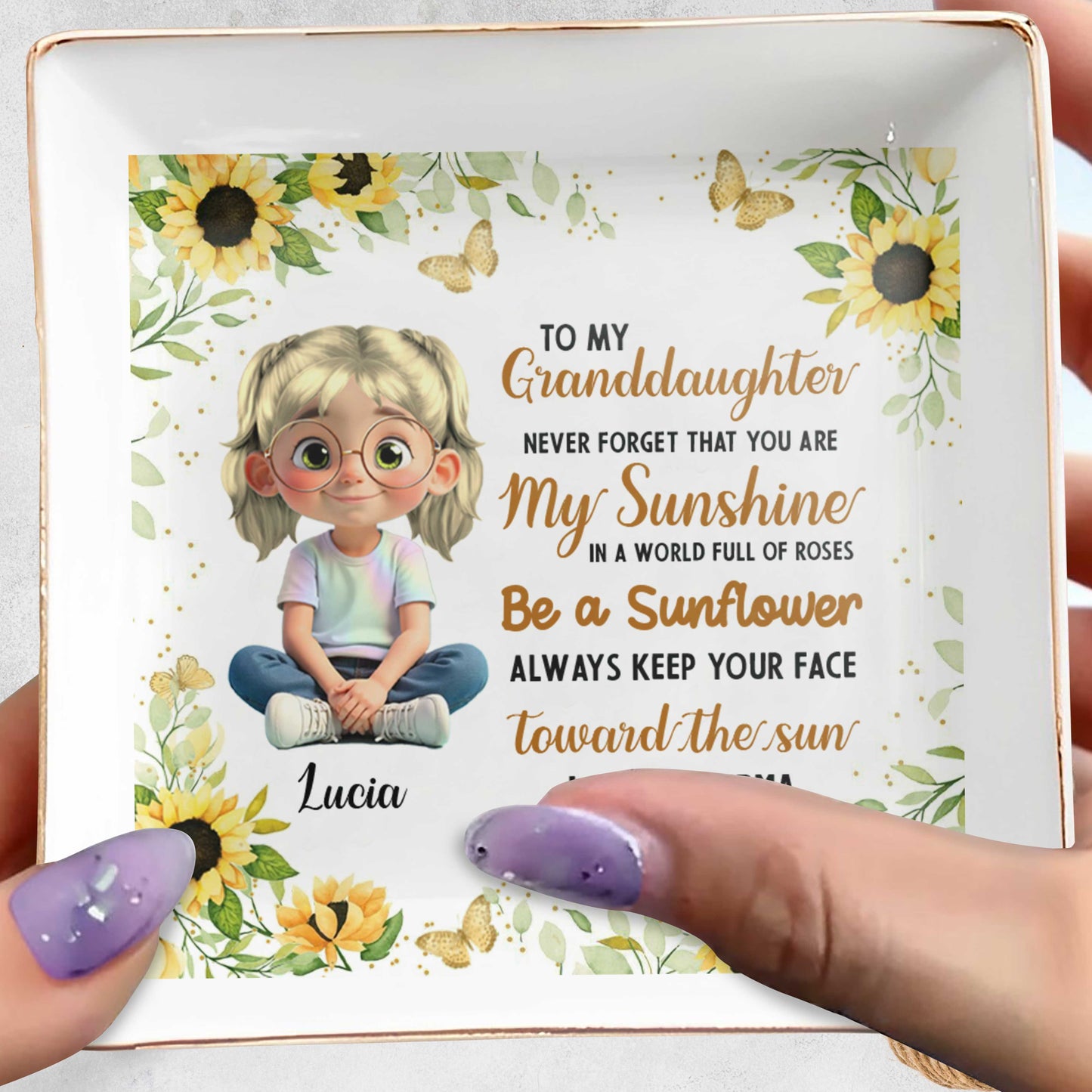 To My Granddaughter, Be A Sunflower With Sunshine And Roses