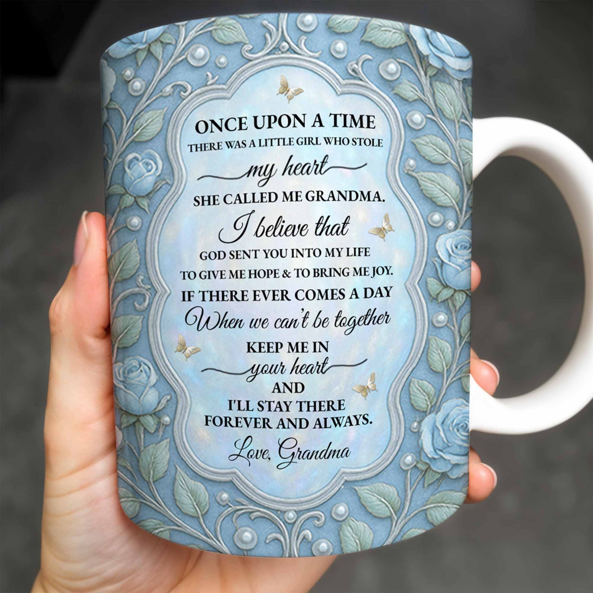 To My Granddaughter, Once Upon A Time, Roses And Butterflies