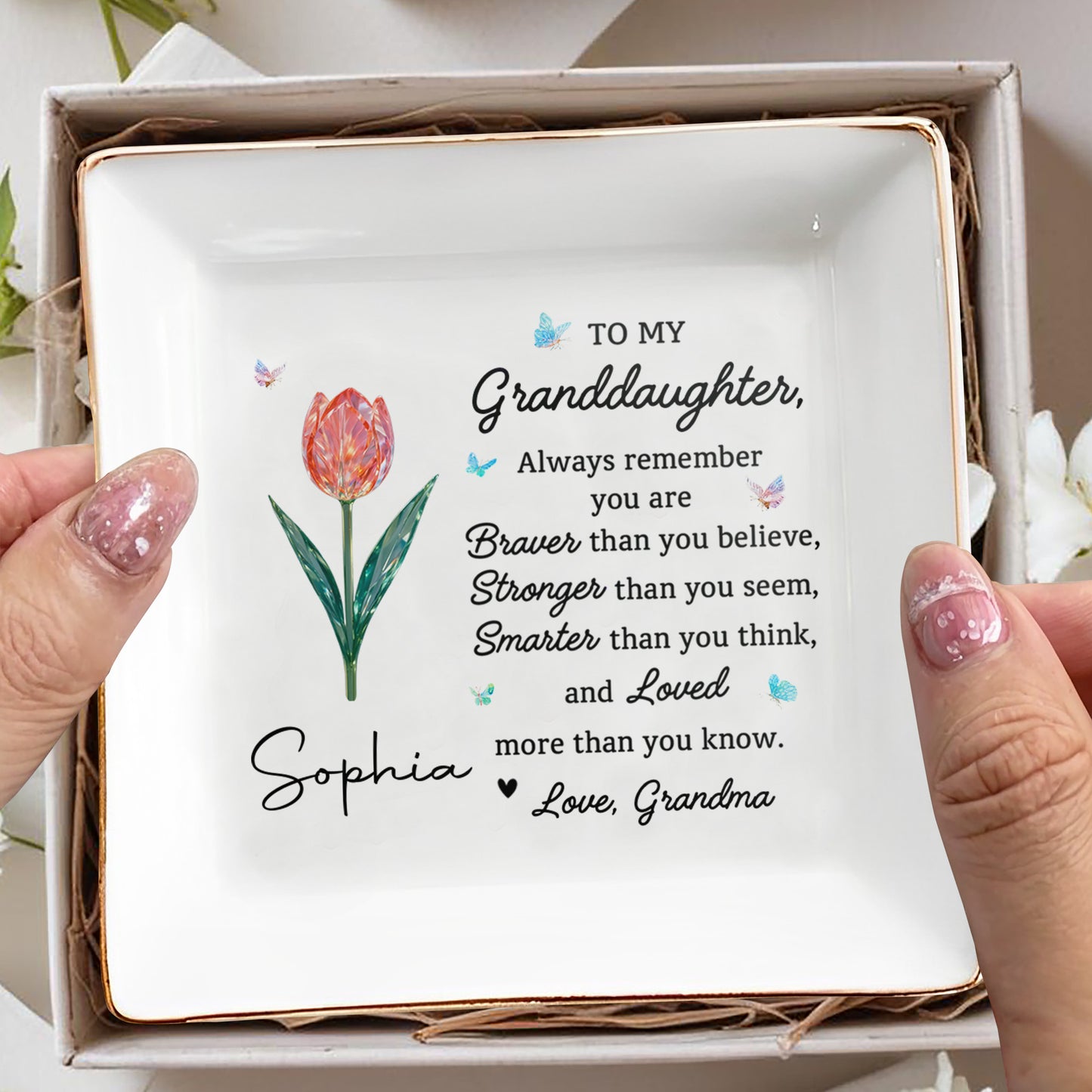 To My Granddaughter, Always Remember You Are Braver, Flower and Butterflies