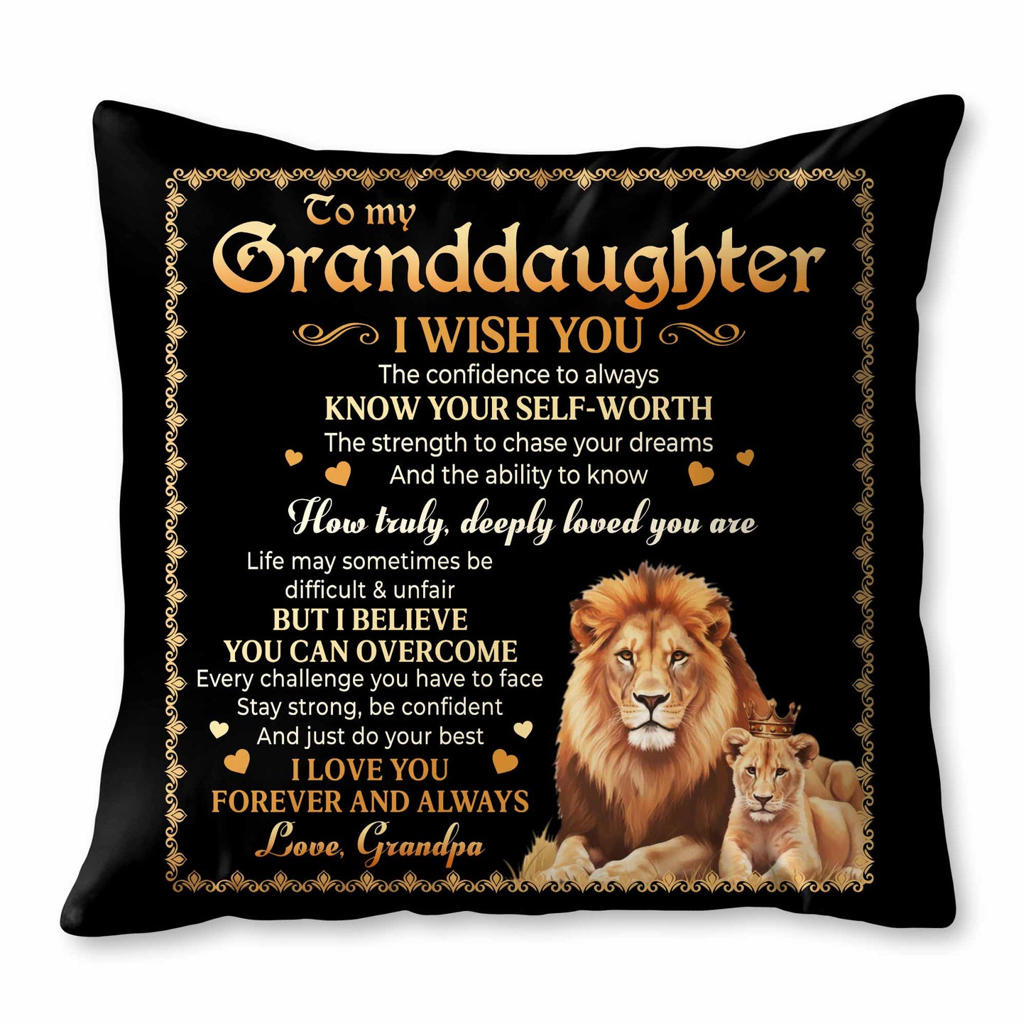 To My Granddaughter, I Wish You Strength, Lions