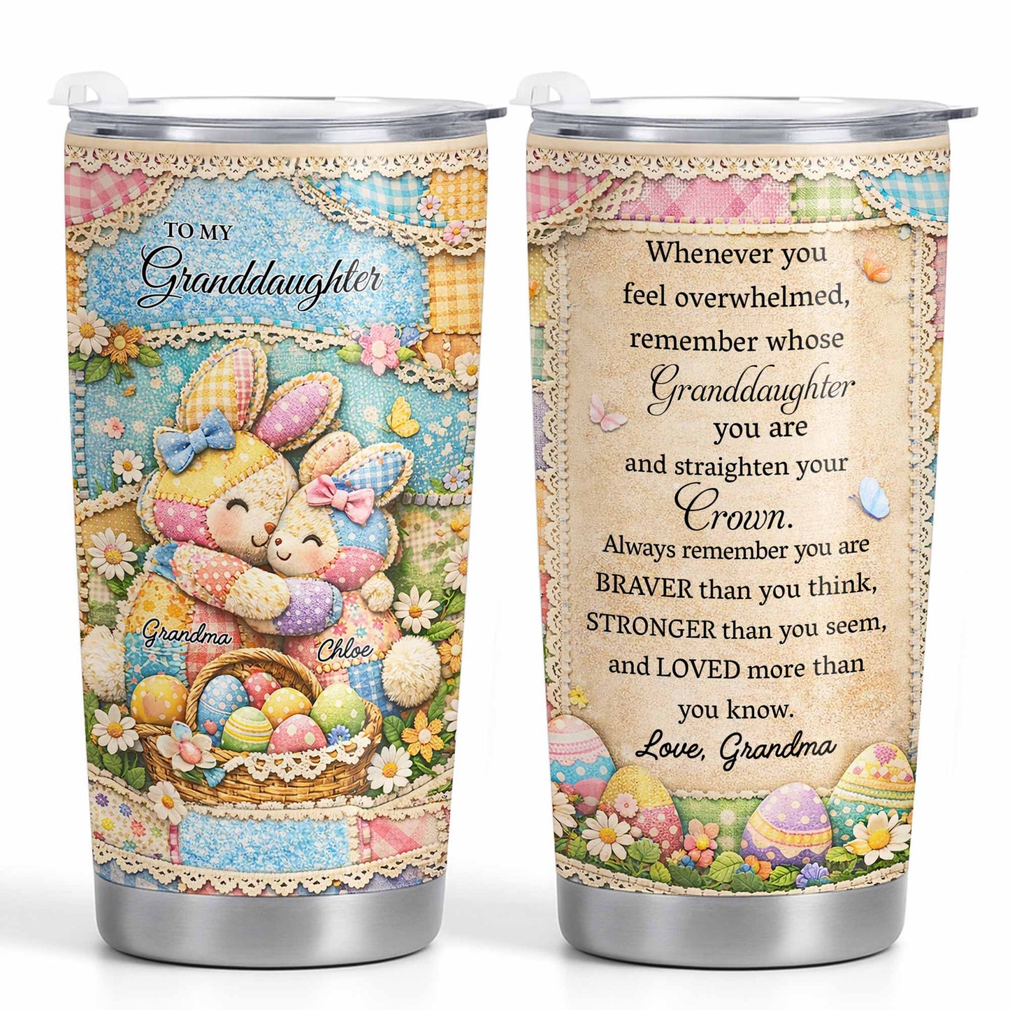 To My Granddaughter Straighten Your Crown Patchwork Bunnies and Flowers