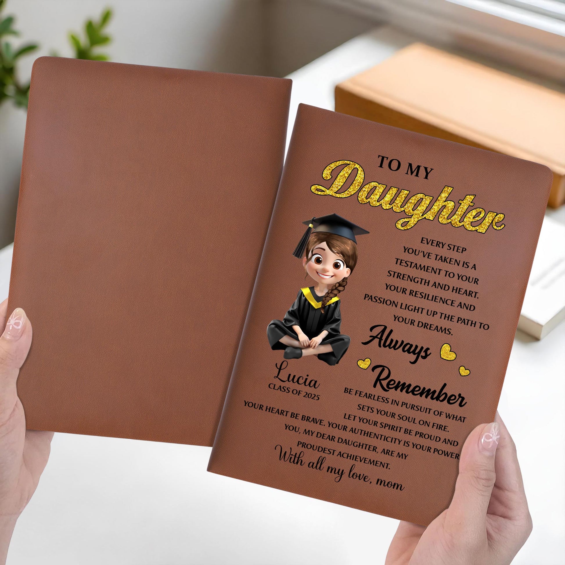 To My Daughter, Always Remember, Graduation Cap and Hearts