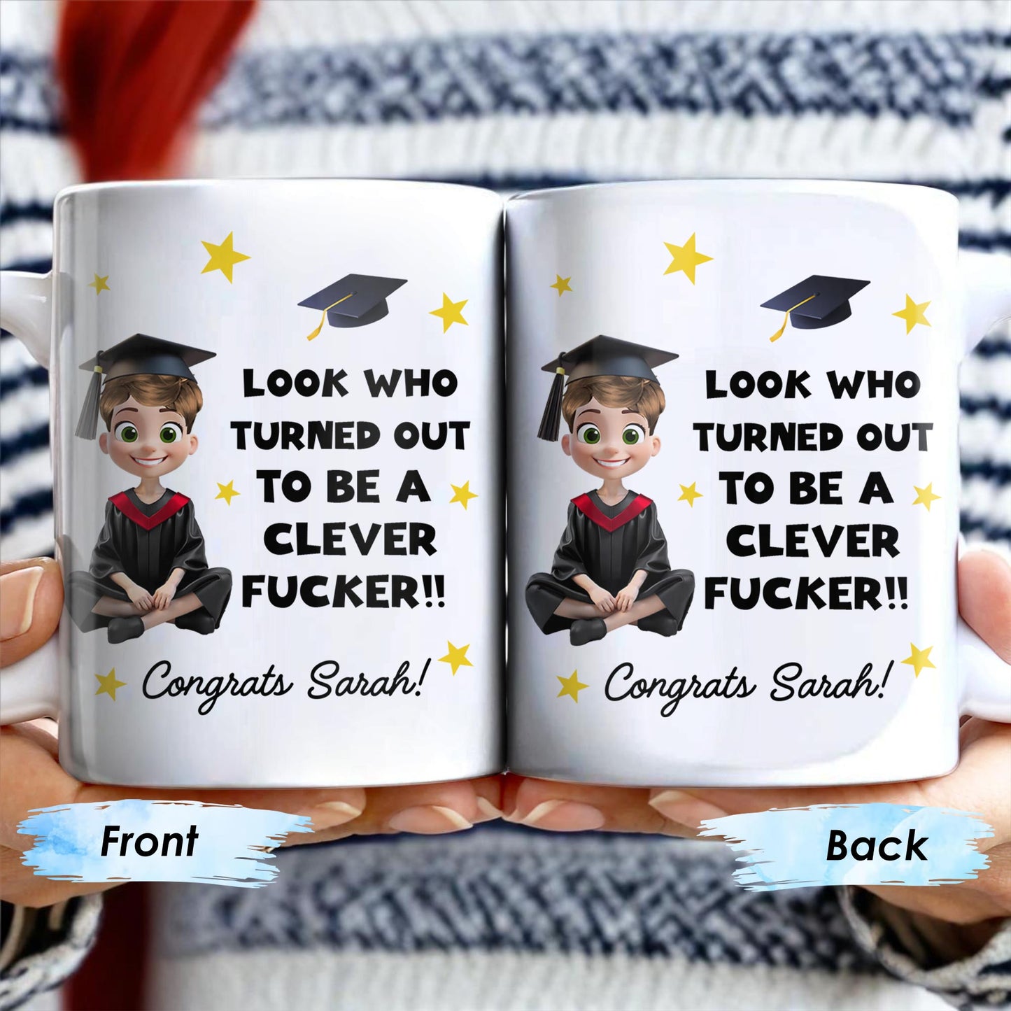 Look Who Turned Out To Be A Clever F*cker, Graduation Cap and Stars