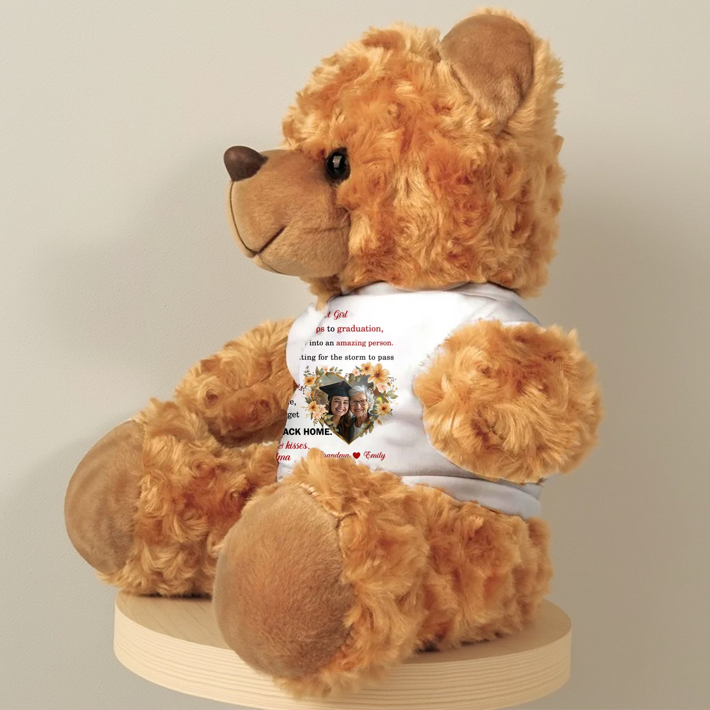 TO MY Sweet Girl, From Your First Steps To Graduation, Teddy Bear With Love Message