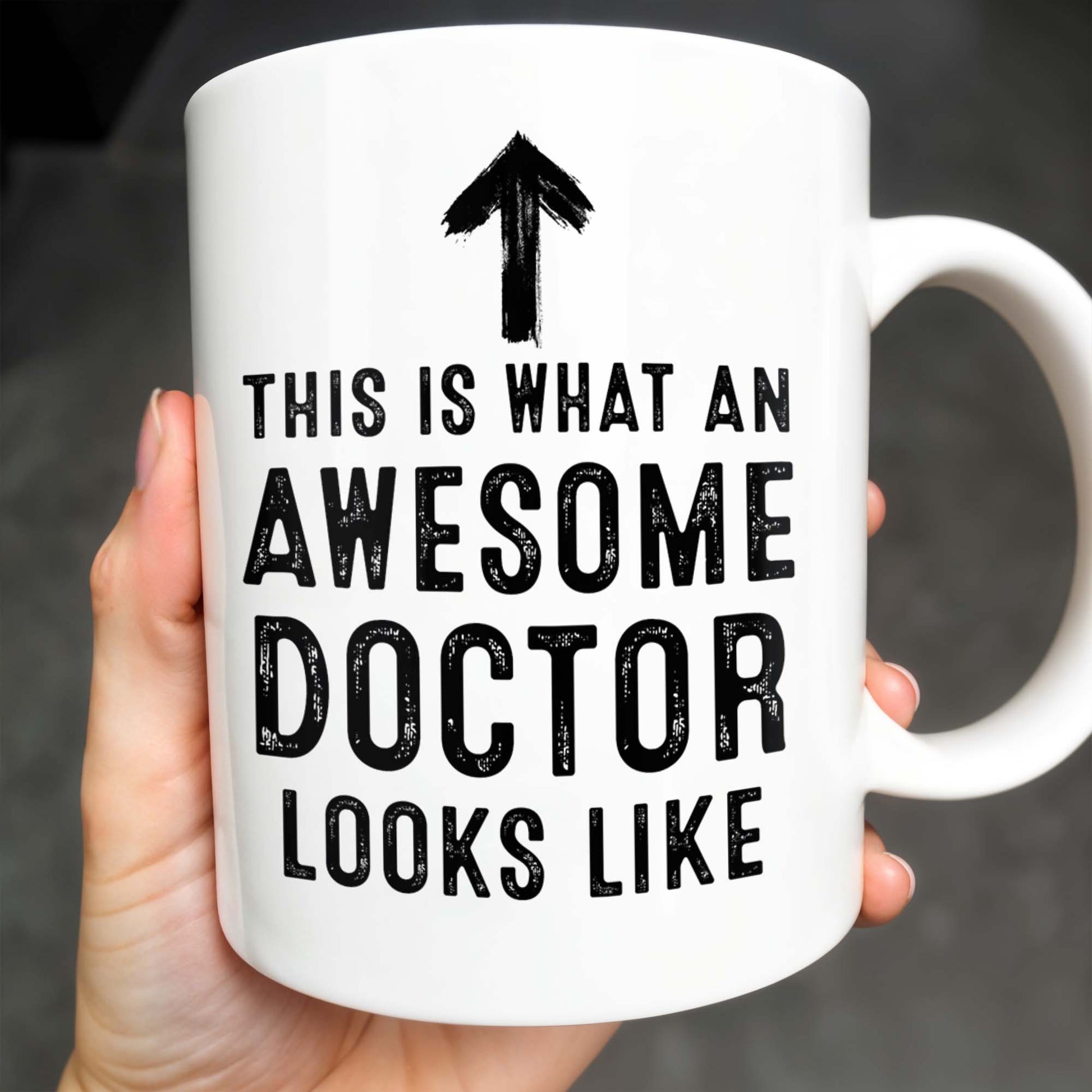 This Is What An Awesome Doctor Looks Like, Arrow and Text
