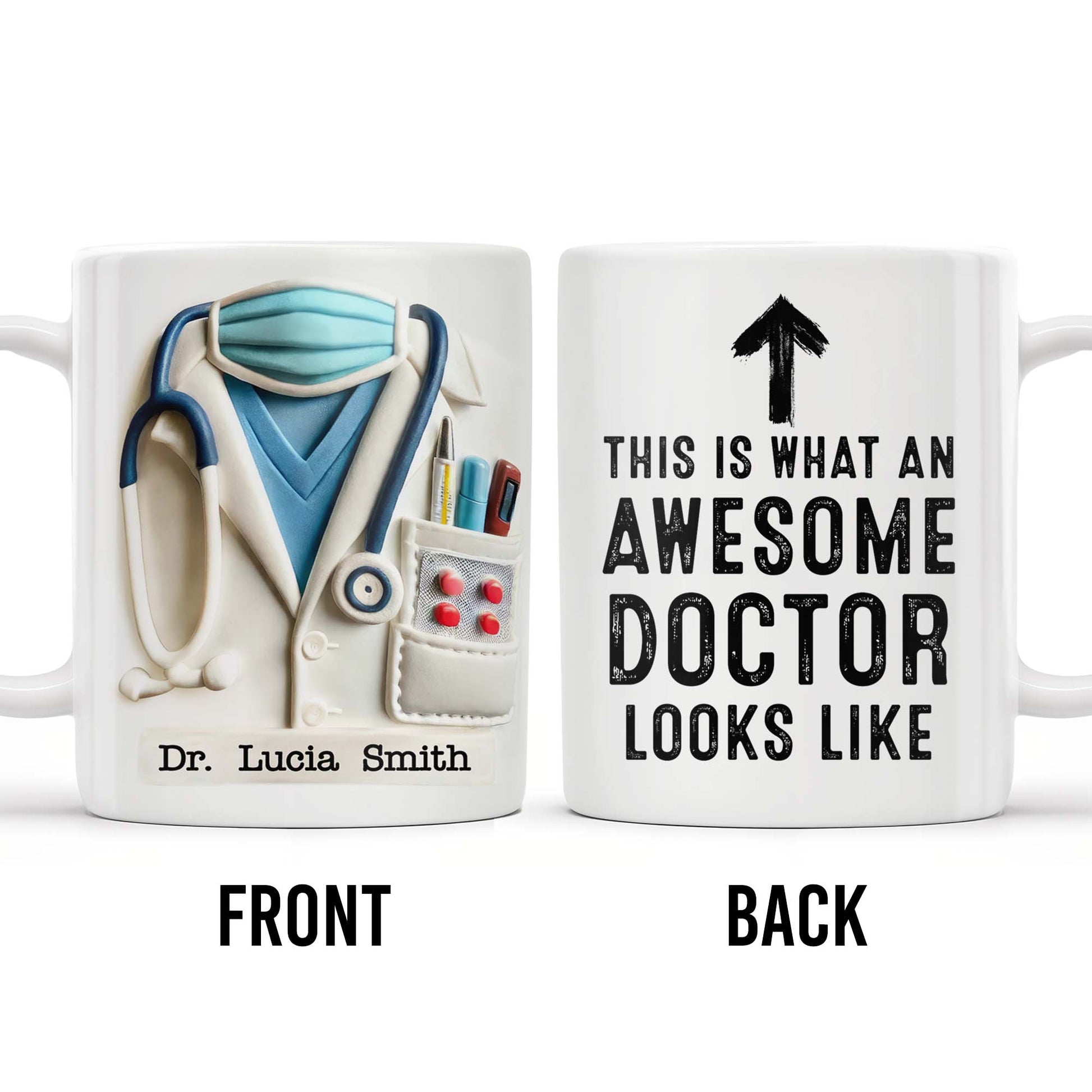 This Is What An Awesome Doctor Looks Like, Arrow and Text