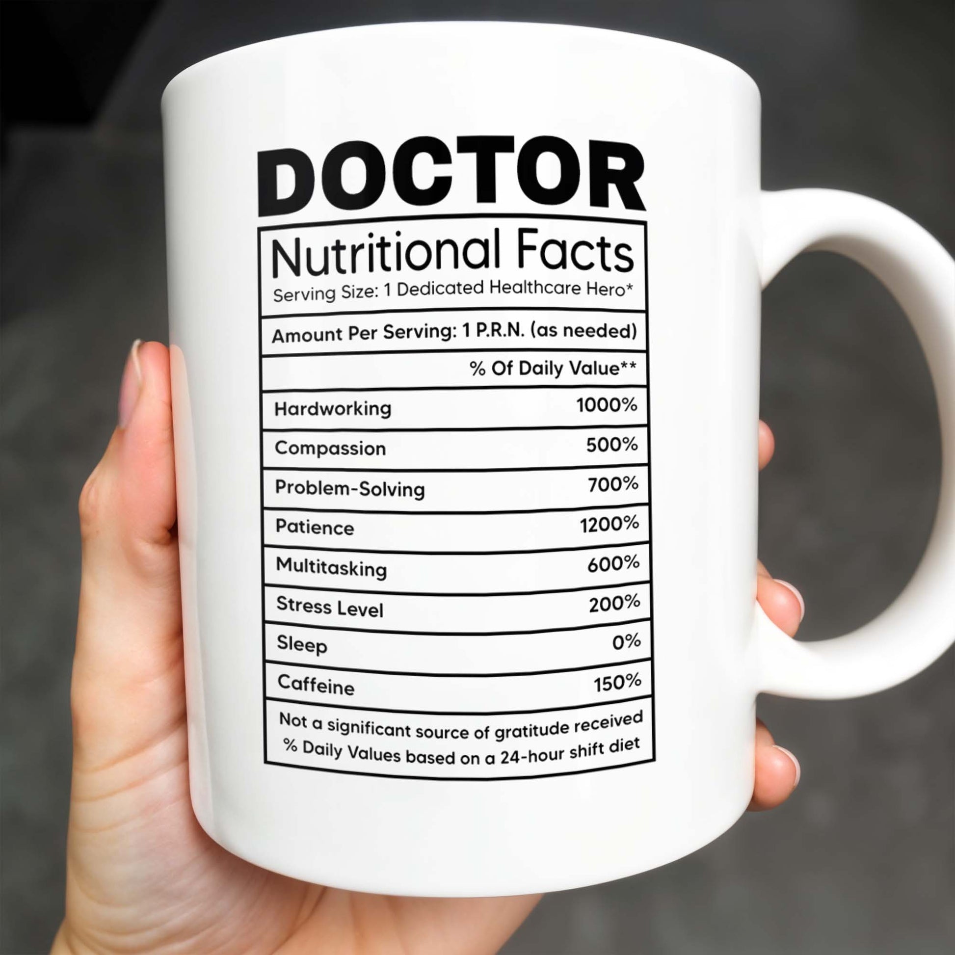 DOCTOR Nutritional Facts, Dedicated Healthcare Hero, Nutritional Label