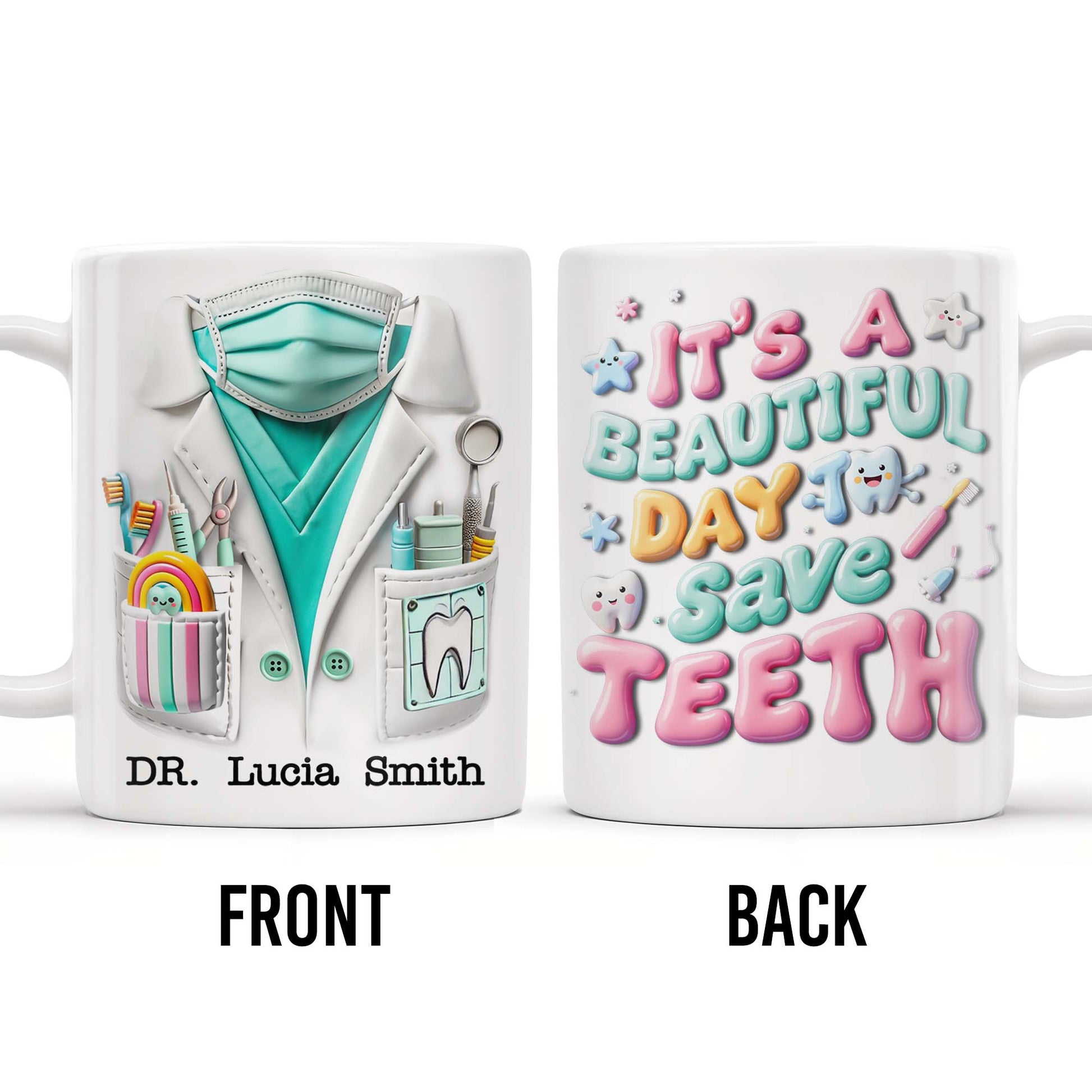 It's A Beautiful Day To Save Teeth, Dental Tools and Tooth Characters