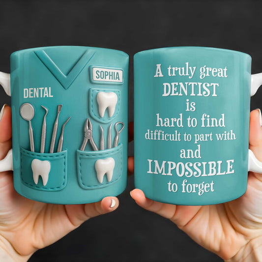 A Truly Great Dentist Is Hard to Find, Difficult to Part With and Impossible to Forget