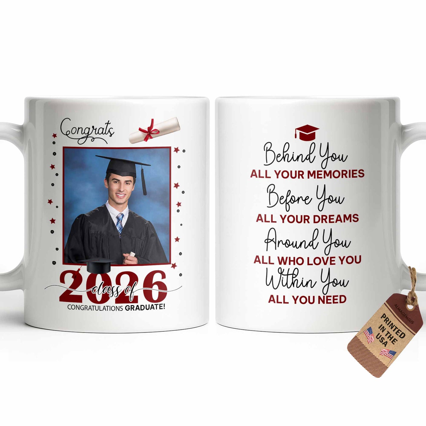Behind You All Your Memories Graduation Cap And Diploma - Personalized Custom Coffee Mug - GRAD451_MG