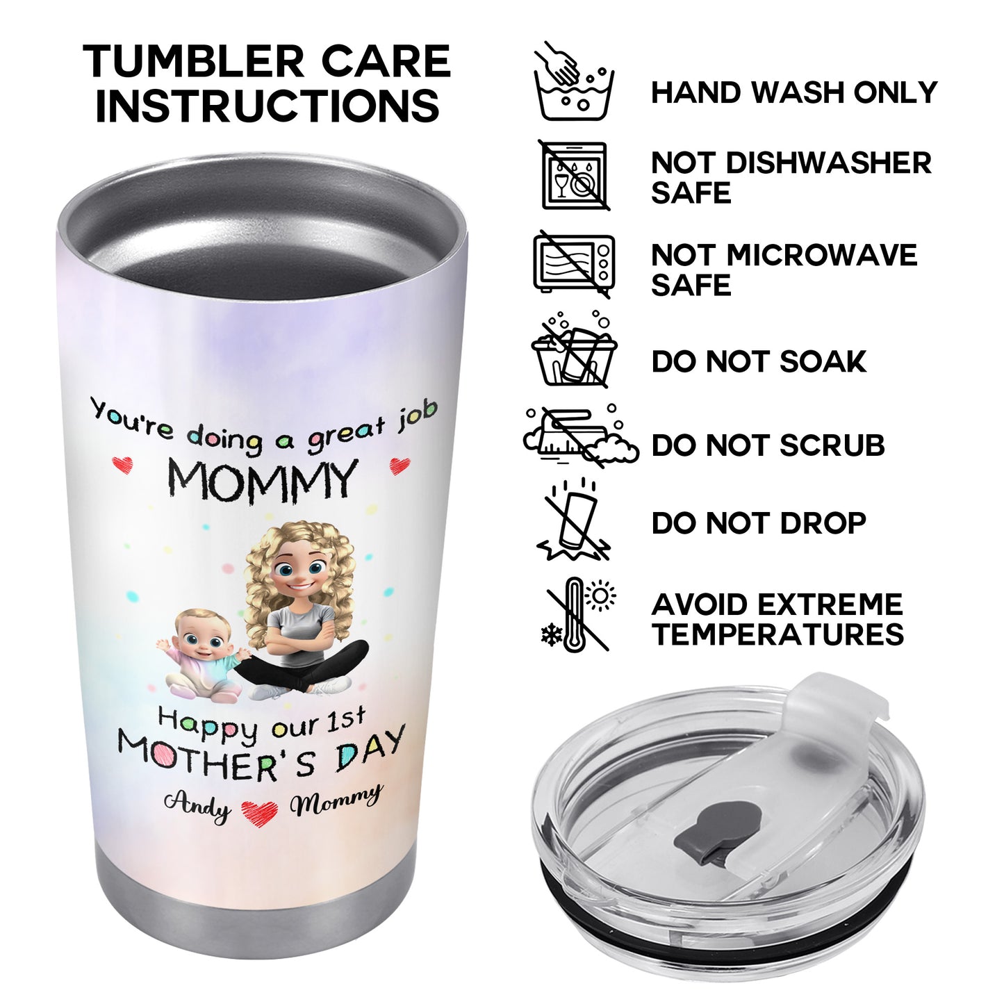 You're Doing A Great Job MOMMY Happy Our 1st Mother's Day, Mother And Baby - Personalized Custom Stainless Steel Tumbler 20oz 30oz - GRK008_TB