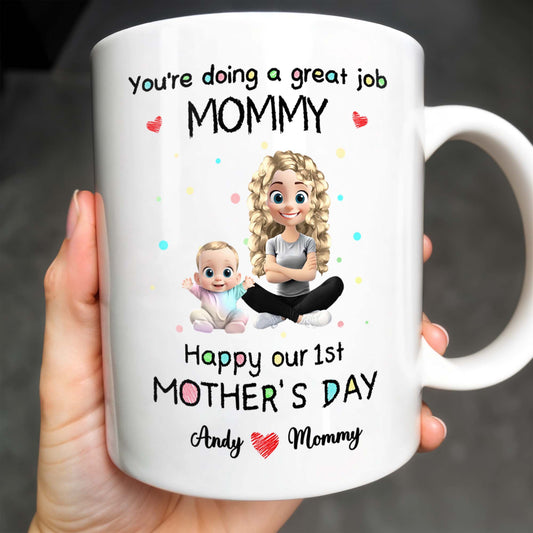 You're Doing a Great Job Mommy, Happy Our 1st Mother's Day, Baby and Mother