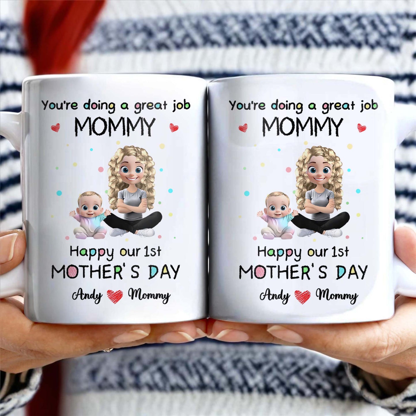 You're Doing a Great Job Mommy, Happy Our 1st Mother's Day, Baby and Mother