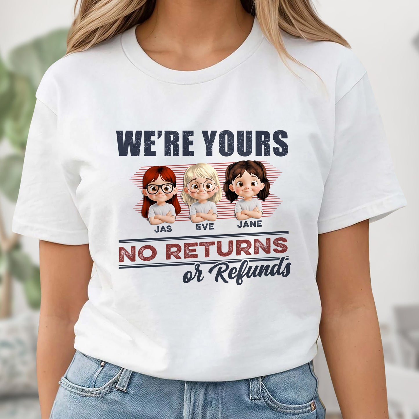 We're Yours No Returns Or Refunds, Cute Children Illustration