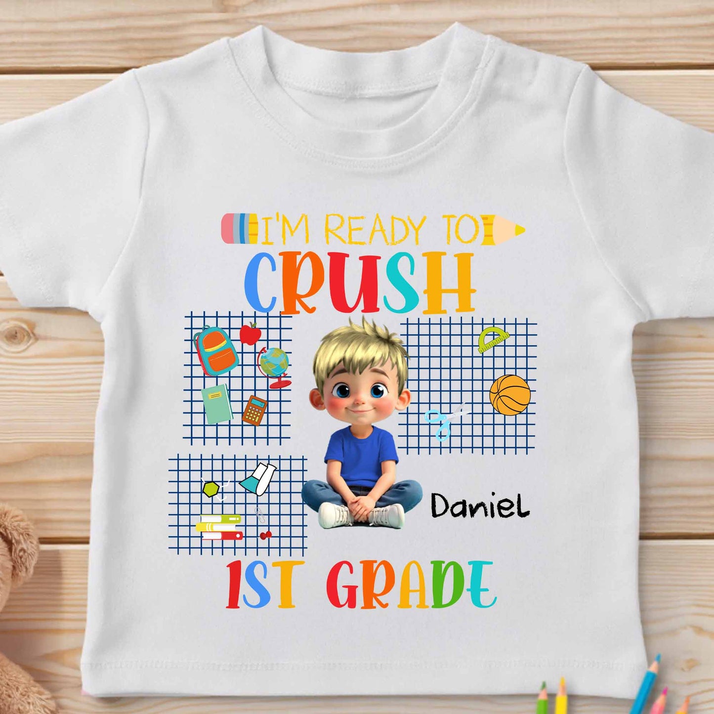 I'm Ready To Crush 1st Grade T-Shirt For Boys
