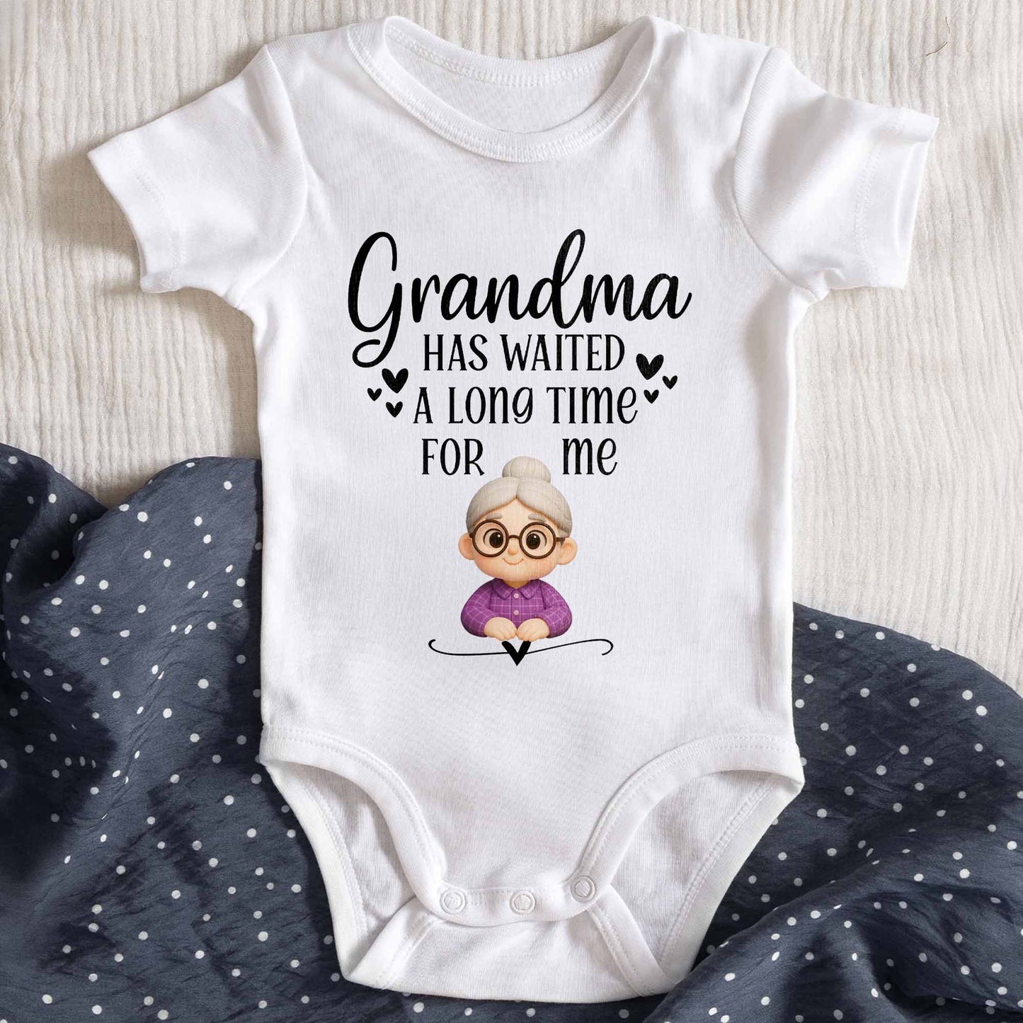 Grandma Has Waited A Long Time For Me Onesie