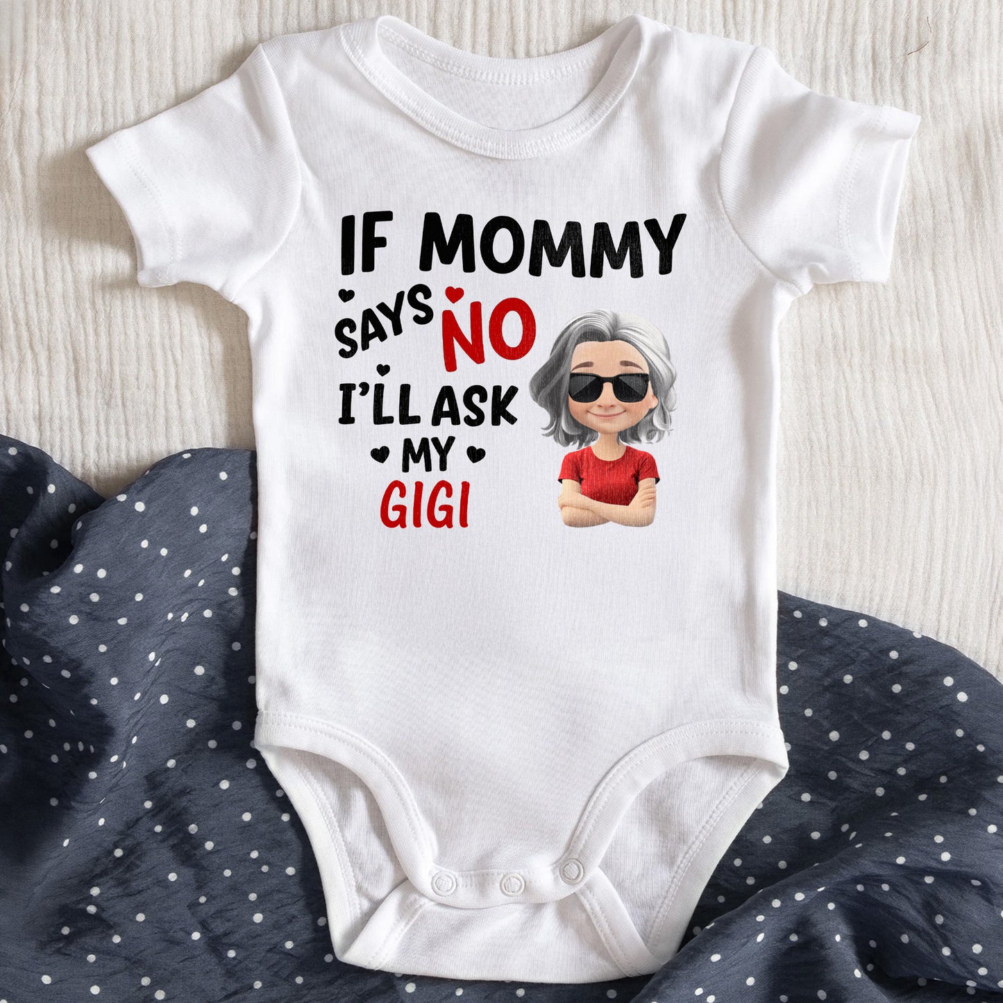 If Mommy Says No I'll Ask My Gigi, Cute Cartoon