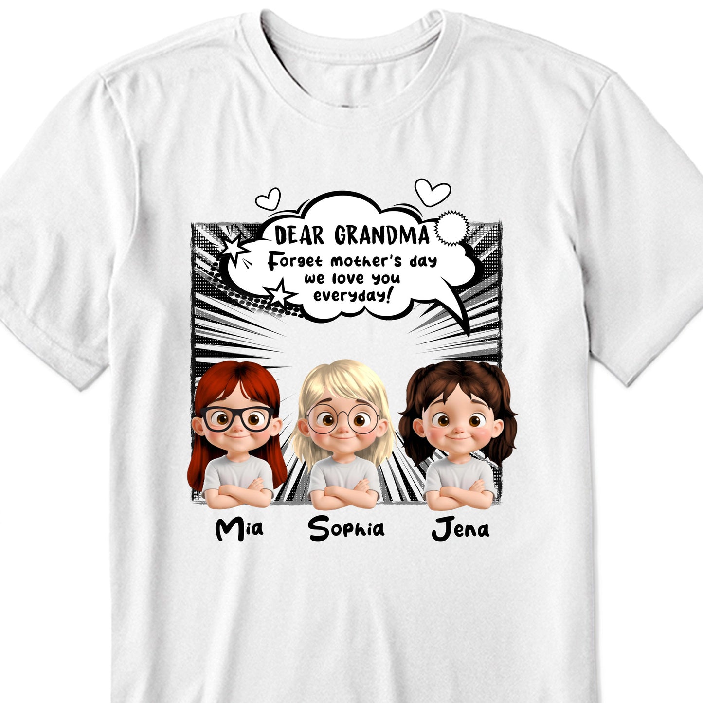 Dear Grandma, Forget Mother's Day We Love You Everyday, Cartoon Children