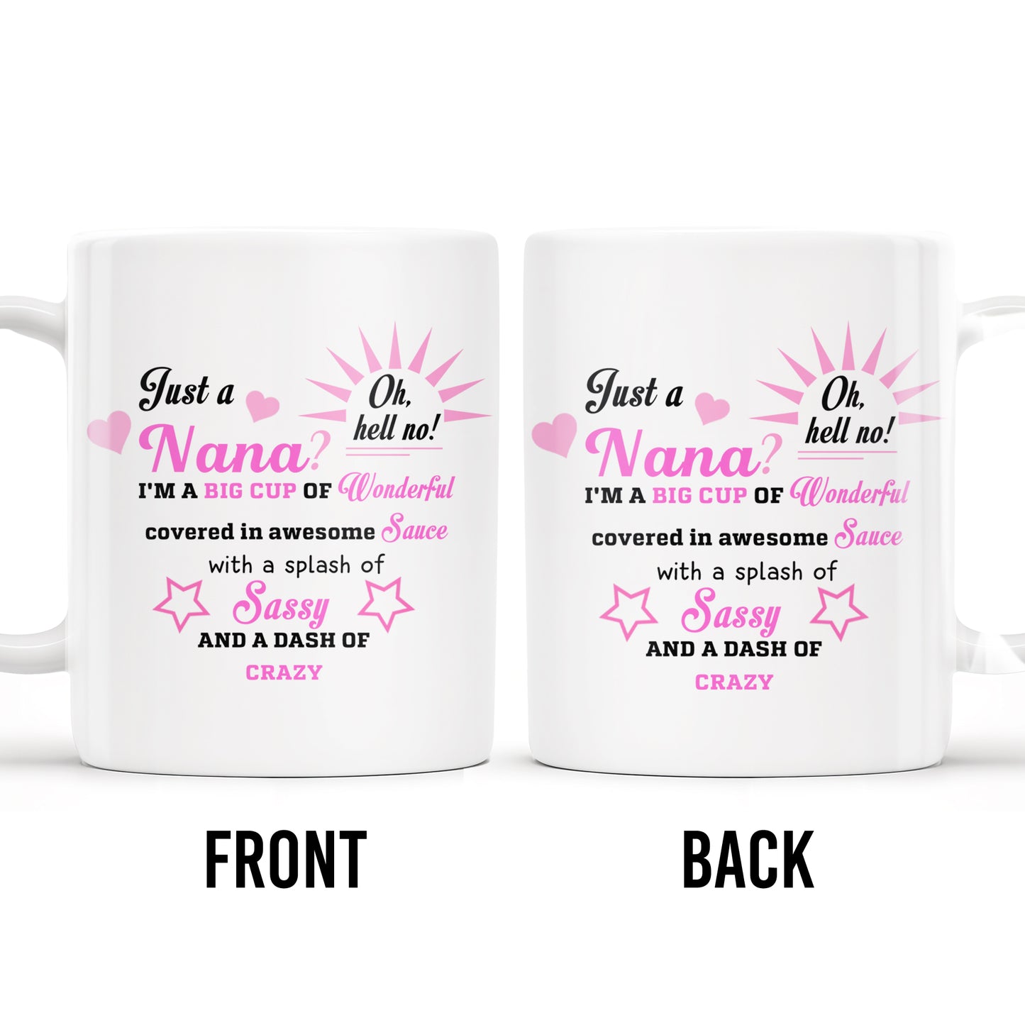 Nana Wonderful Awesome Sauce Sassy Crazy Mug