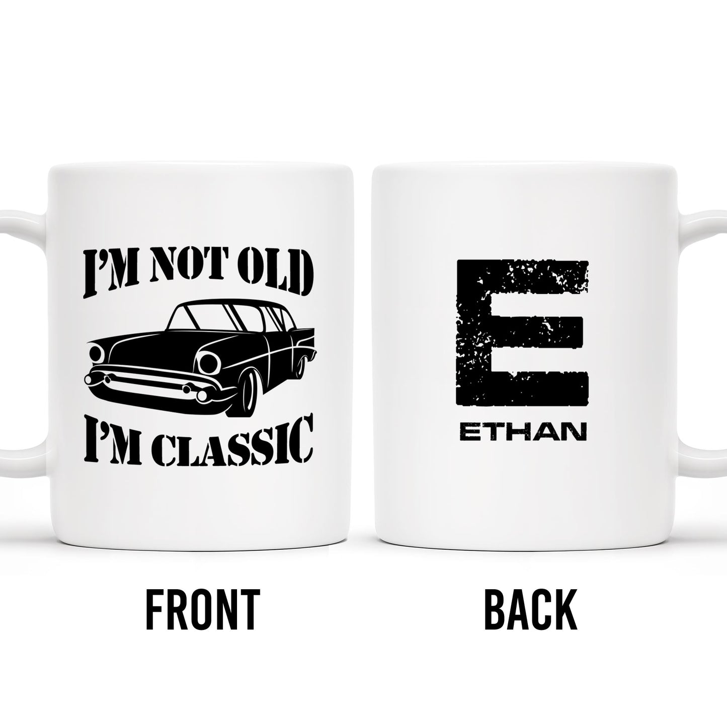 I'm Not Old I'm Classic Vintage Car Mug - Personalized Custom Coffee Mug - GRP011_MG
