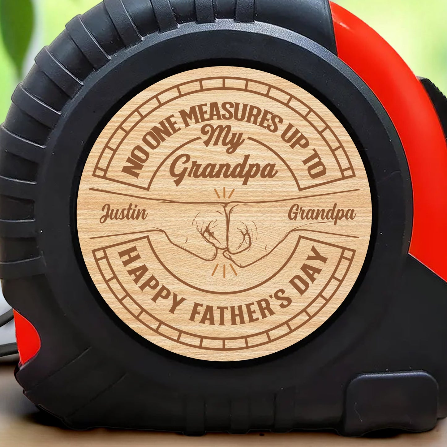 No One Measures Up To My Grandpa, Happy Father's Day, Tape Measure, Circular Wood Engraving