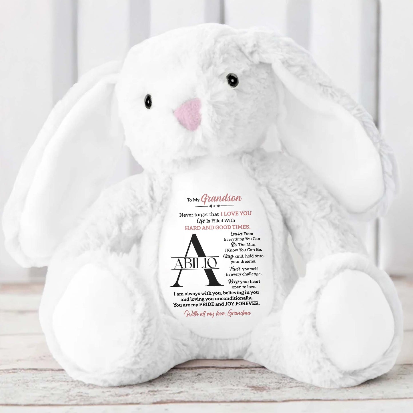 To My Grandson, Never forget that I LOVE YOU, Stuffed Bunny