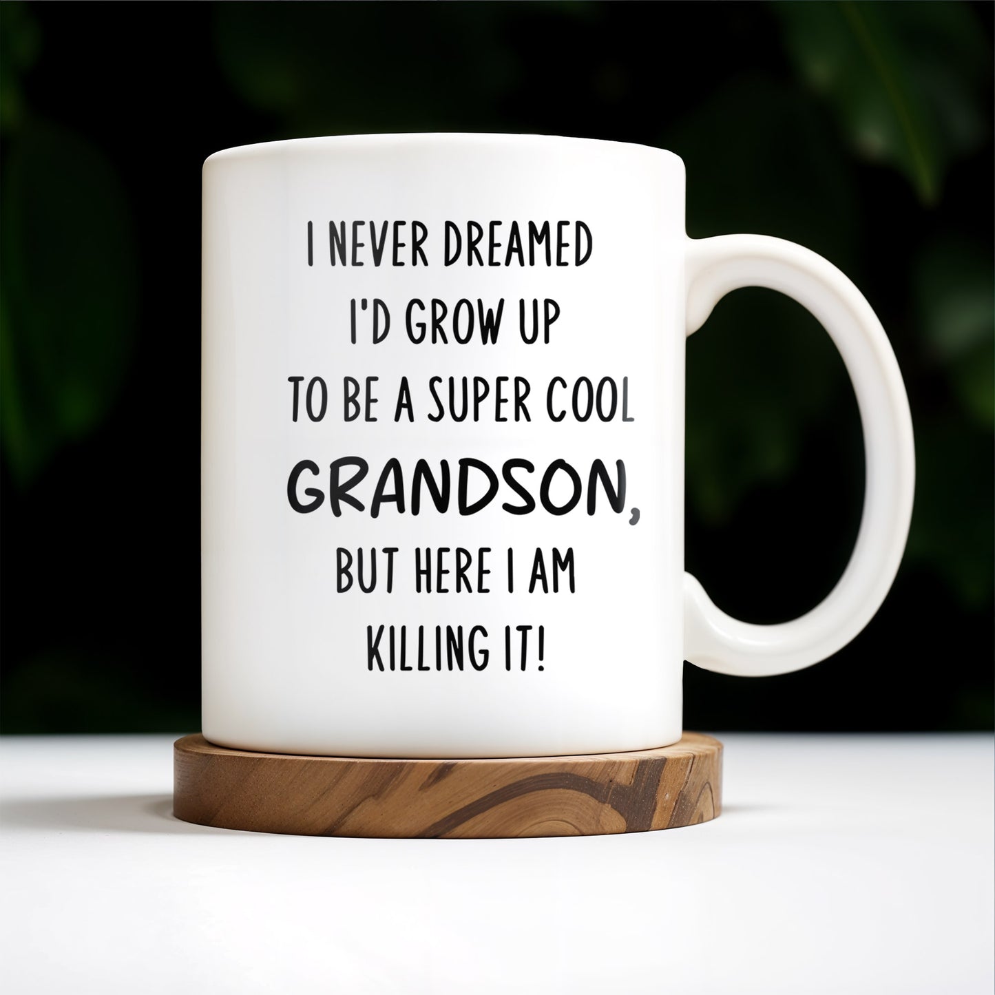 Super Cool Grandson Mug With Inspirational Quote