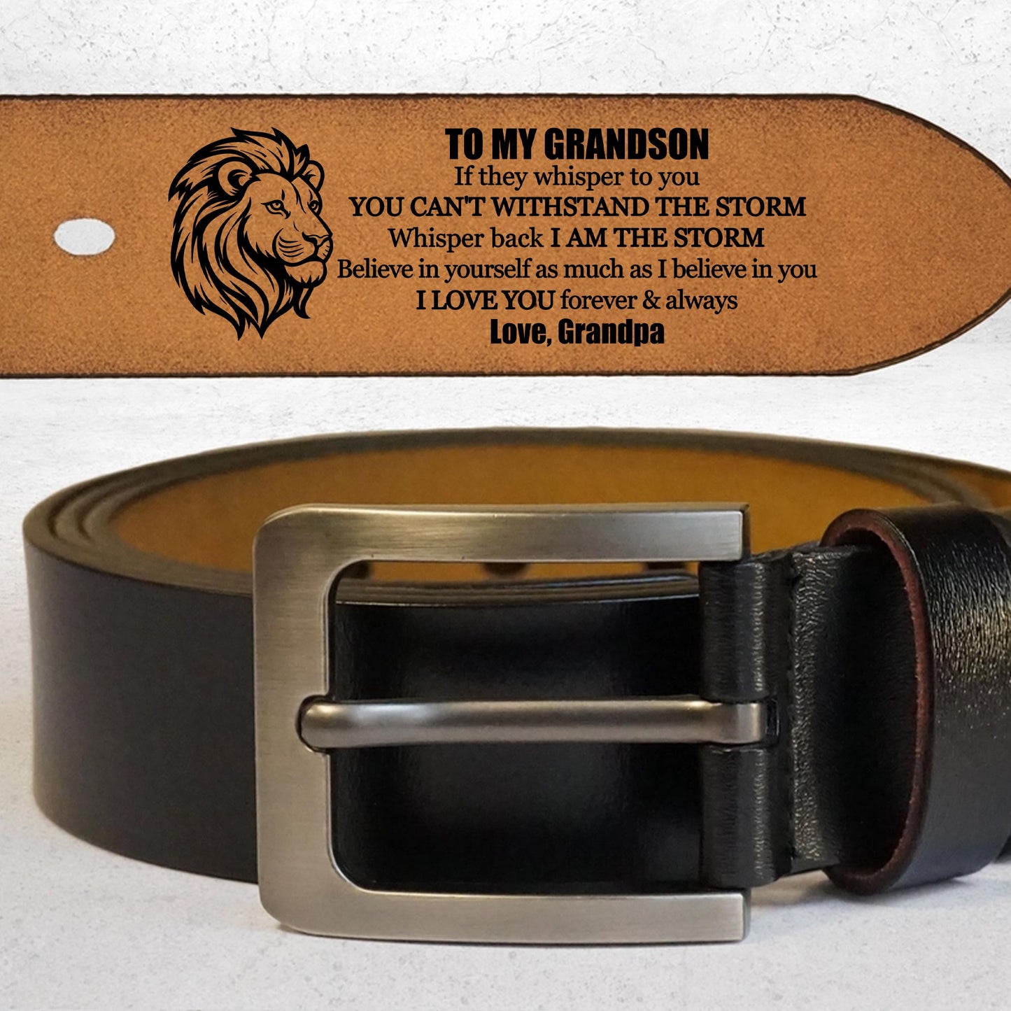 To My Grandson, If They Whisper To You, You Can't Withstand The Storm, Lion