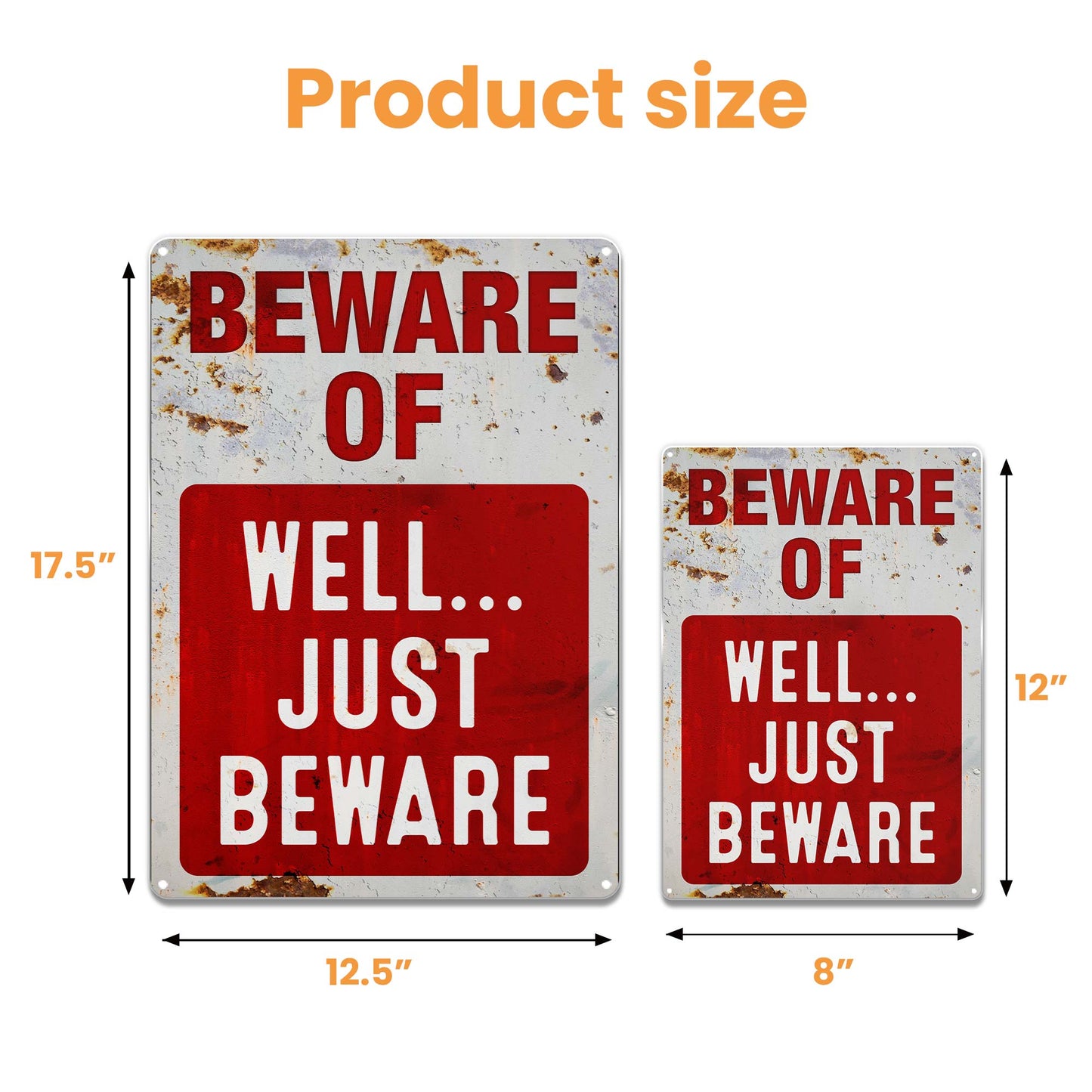 Beware Of Well Just Beware Sign