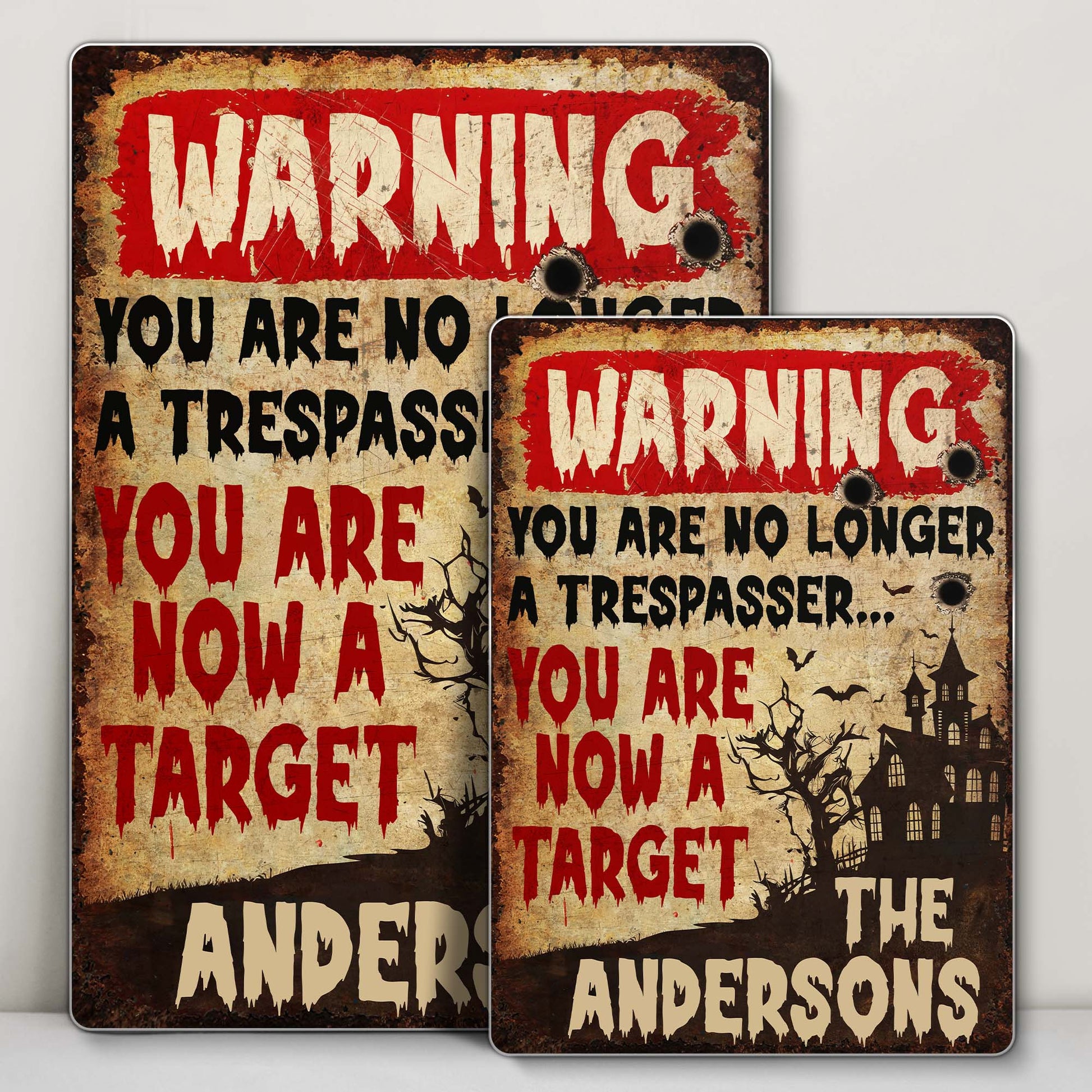 Warning You Are Now A Target With Haunted House Design