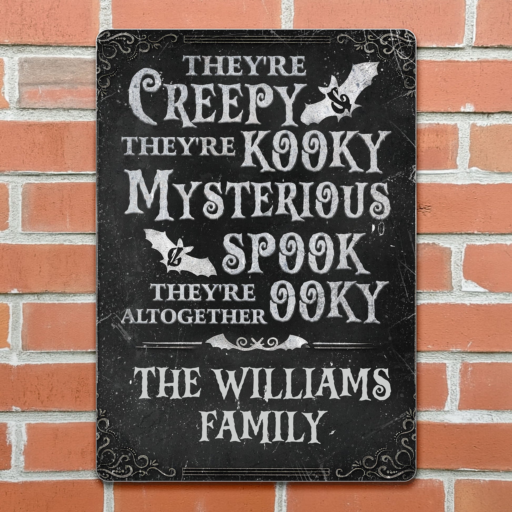 Creepy Kooky Mysterious Spooky Family Metal Sign