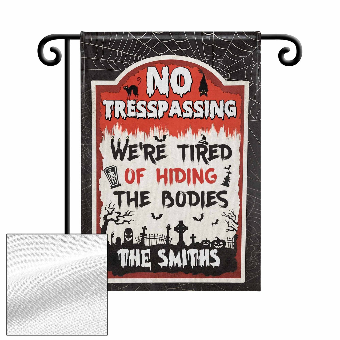 No Trespassing We're Tired Of Hiding The Bodies Flag With Grave, Cat