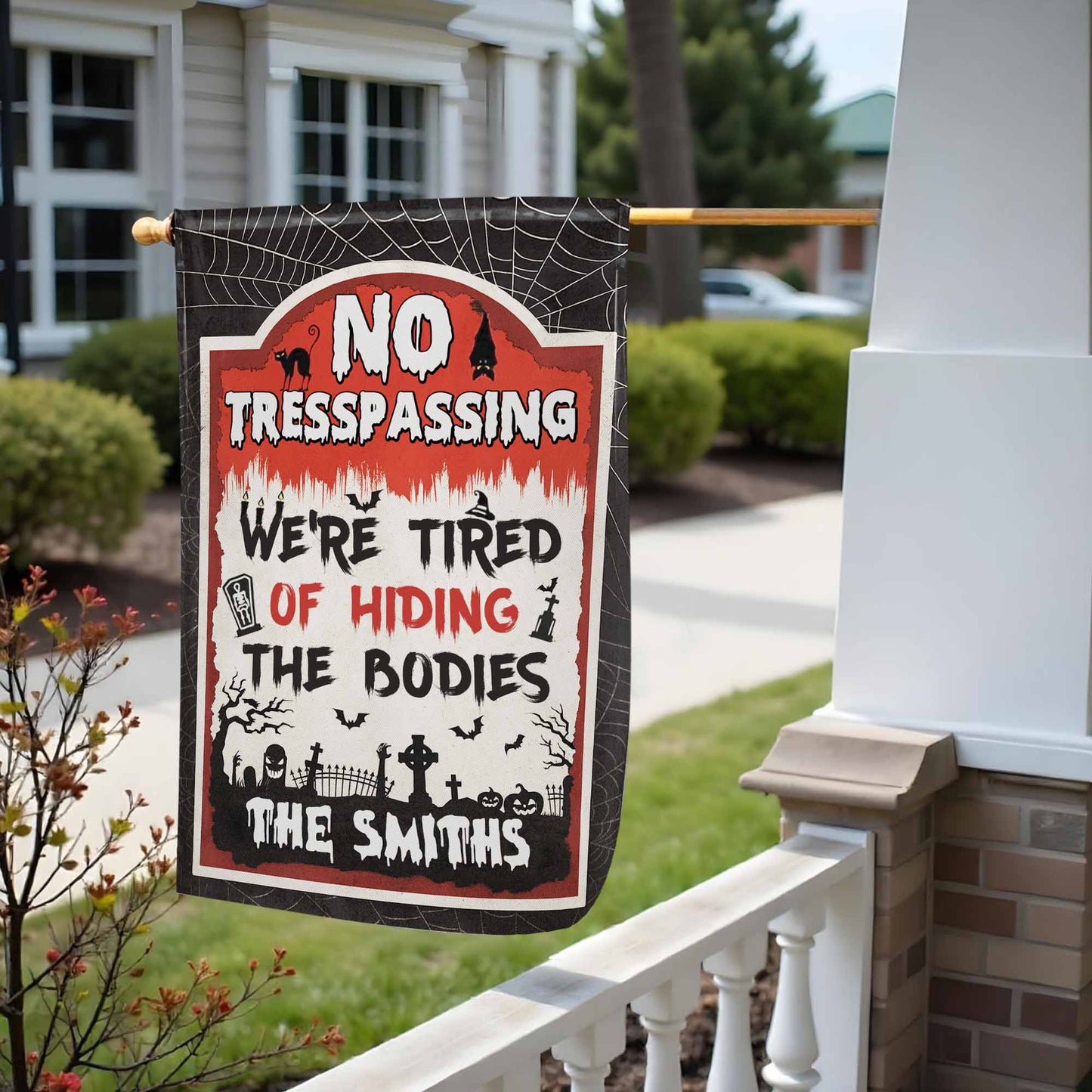 No Trespassing We're Tired Of Hiding The Bodies Flag With Grave, Cat