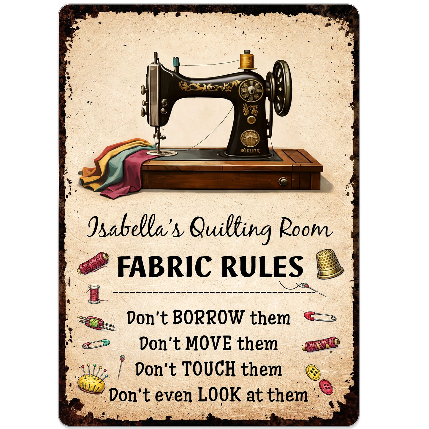 Fabric Rules For My Quilting Room With Sewing Machine And Thread