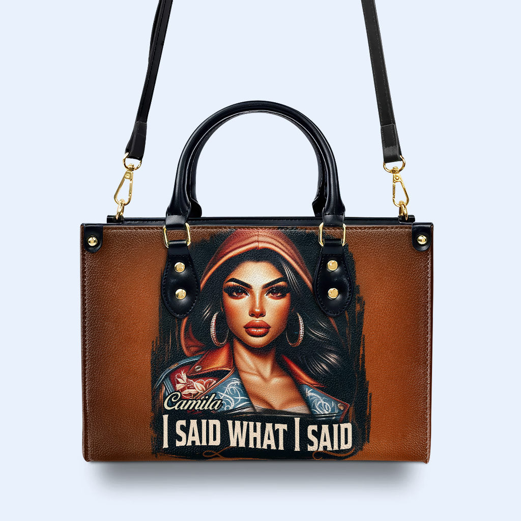 J'ai dit ce que j'ai dit - Sac à main en cuir personnalisé - HG47