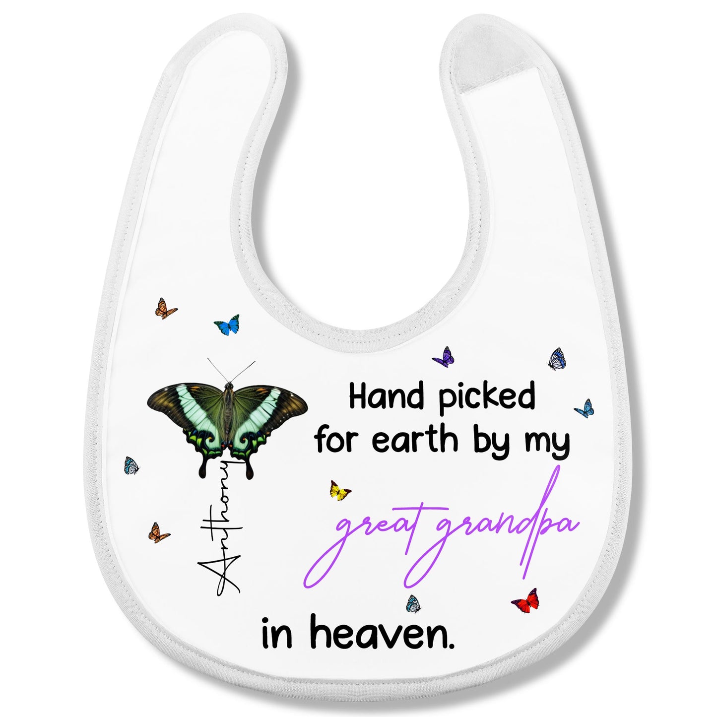 Hand Picked for Earth By My Great Grandpa in Heaven, Butterflies