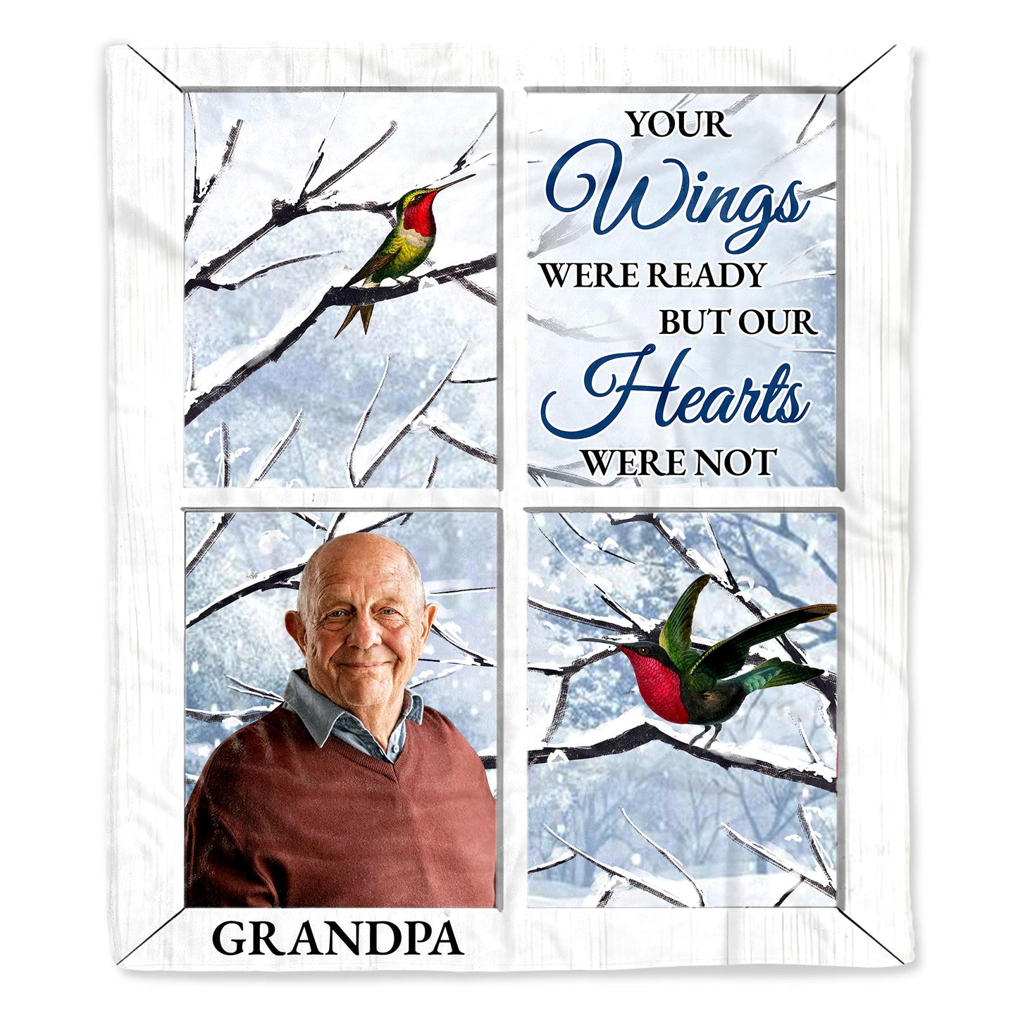 Your Wings Were Ready But Our Hearts Were Not Memory Blanket