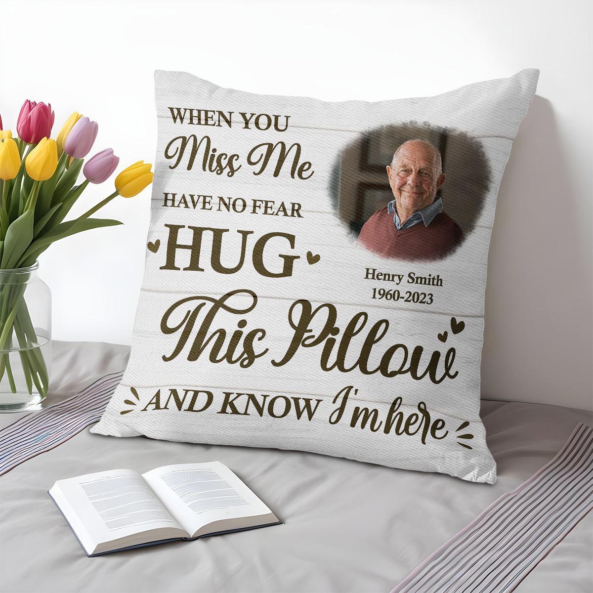 When You Miss Me Hug This Pillow Heart And Script