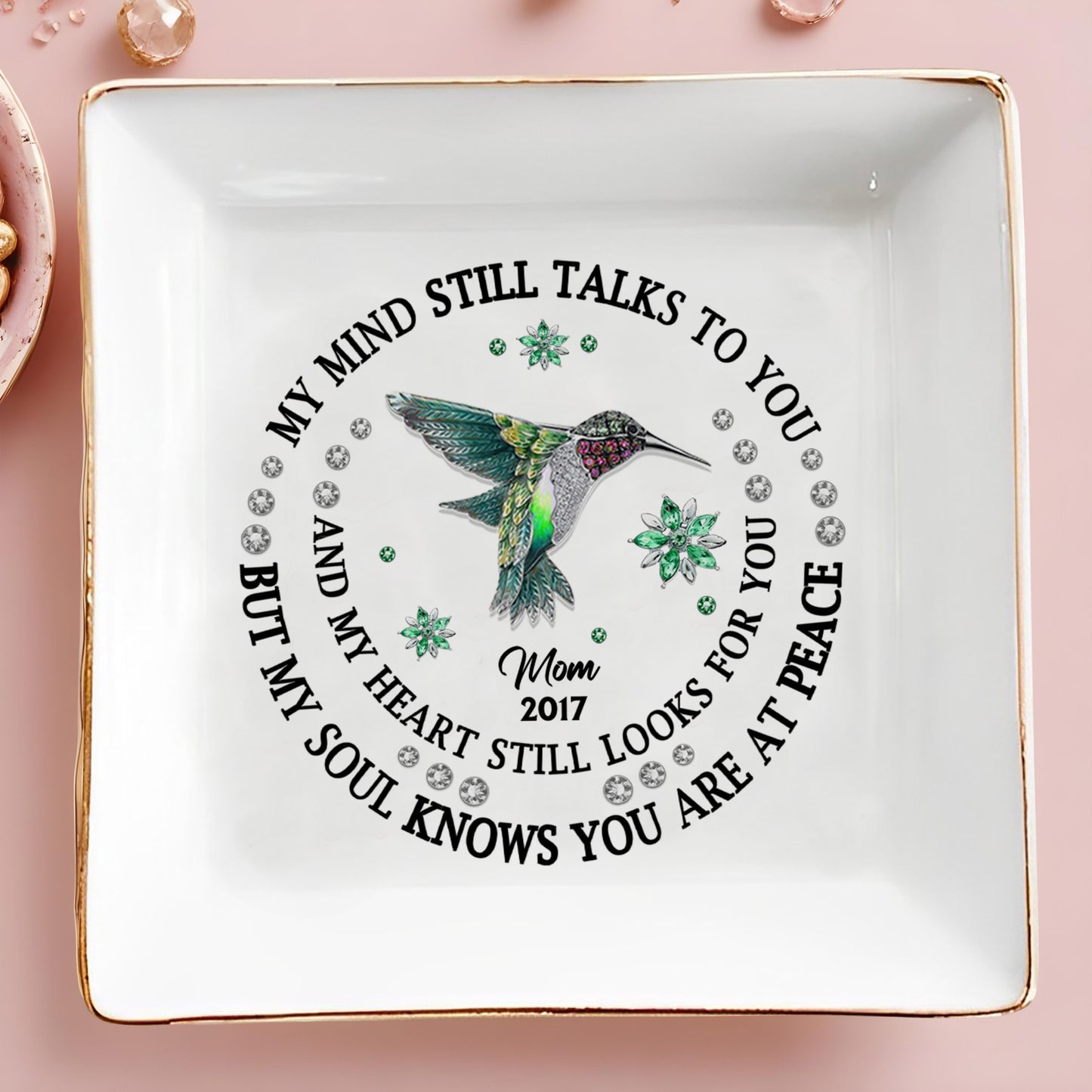 My Mind Still Talks Hummingbird Peaceful Heart Jewelry Dish