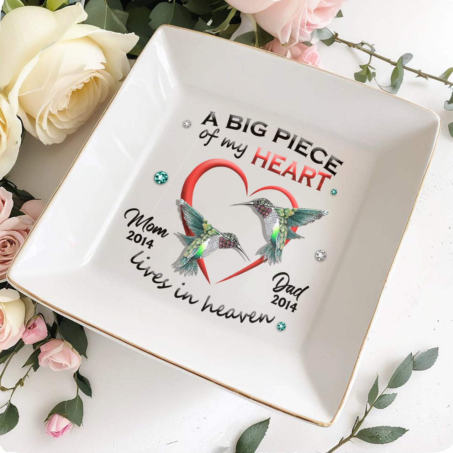 A Big Piece Of My Heart Lives In Heaven With Hummingbirds