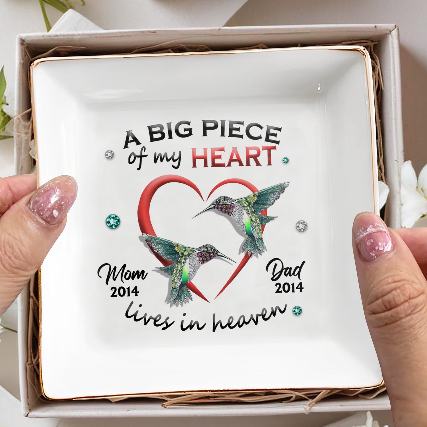 A Big Piece Of My Heart Lives In Heaven With Hummingbirds